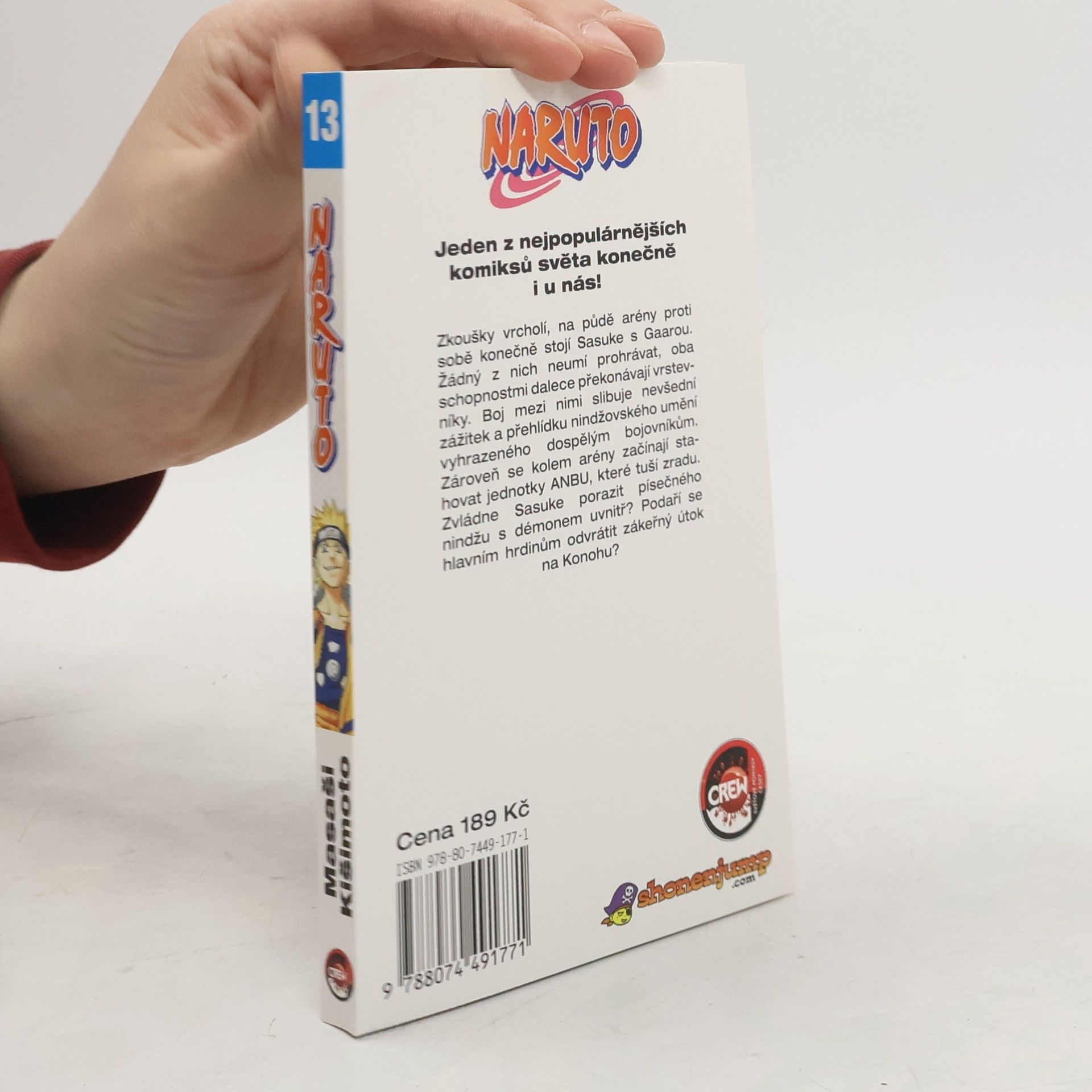 Masashi Kishimoto Naruto. 13. díl, Čúninské zkoušky - završení!!