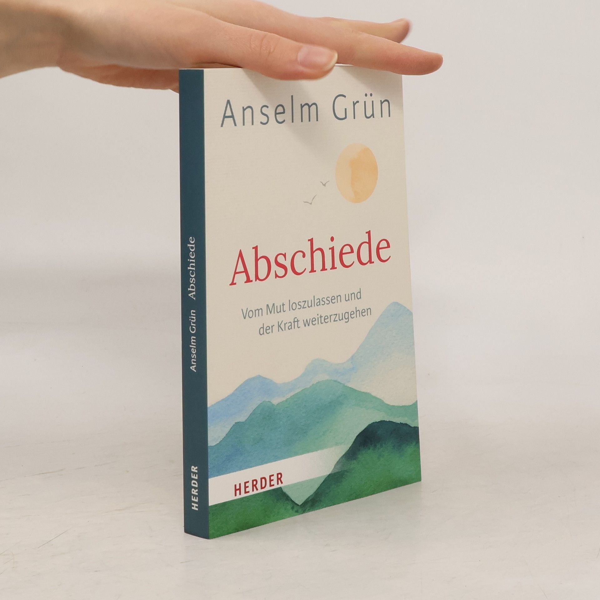 Anselm Grün Abschiede