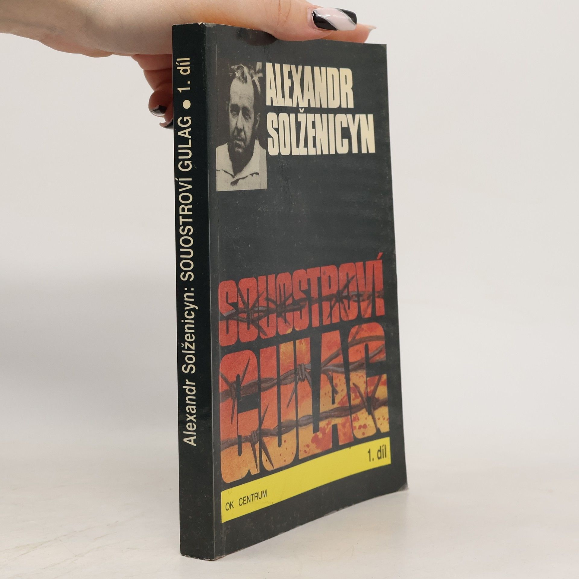 Alexandr Isajevič Solženicyn Souostroví Gulag 1