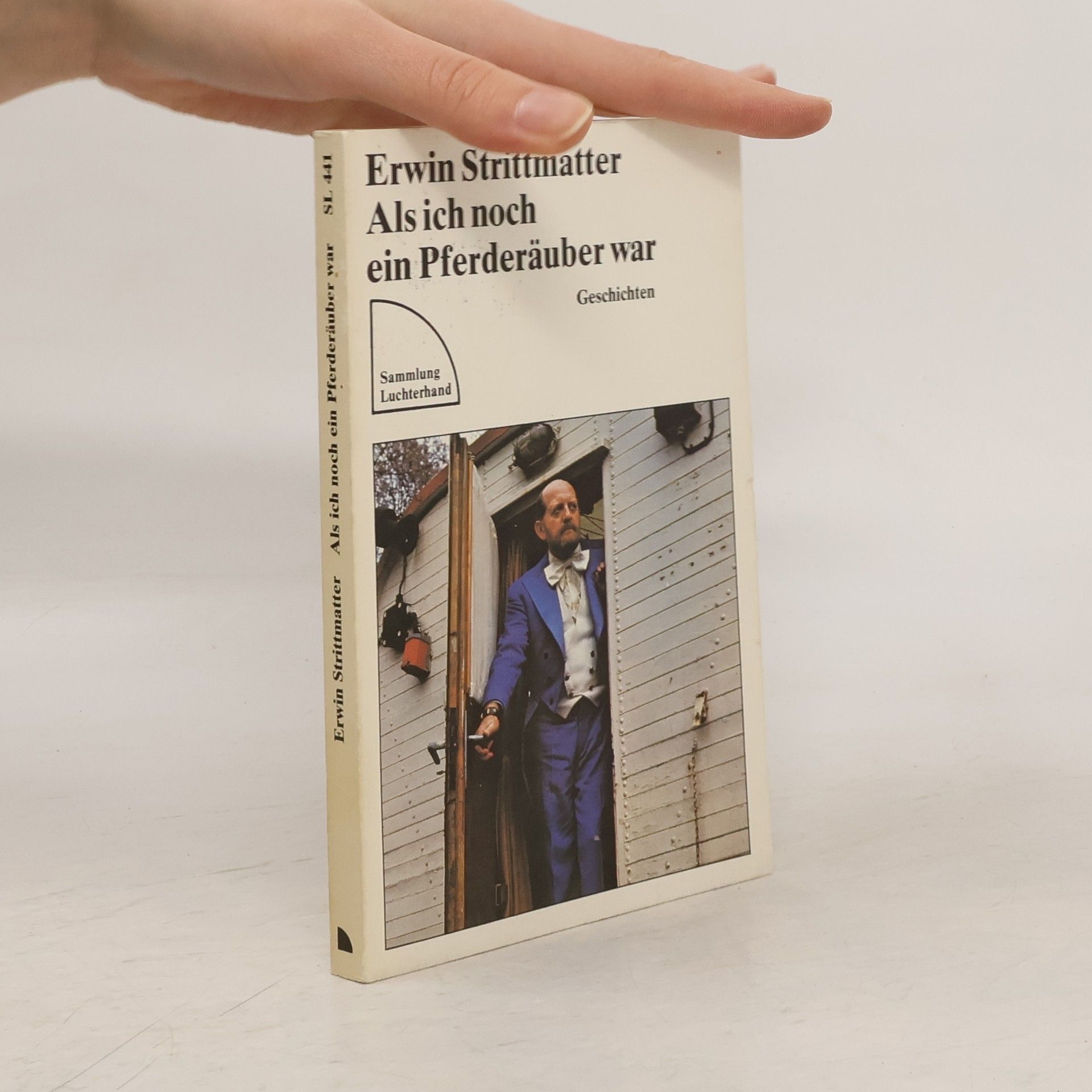 Erwin Strittmatter Sammlung Luchterhand: Als ich noch ein Pferderäuber war