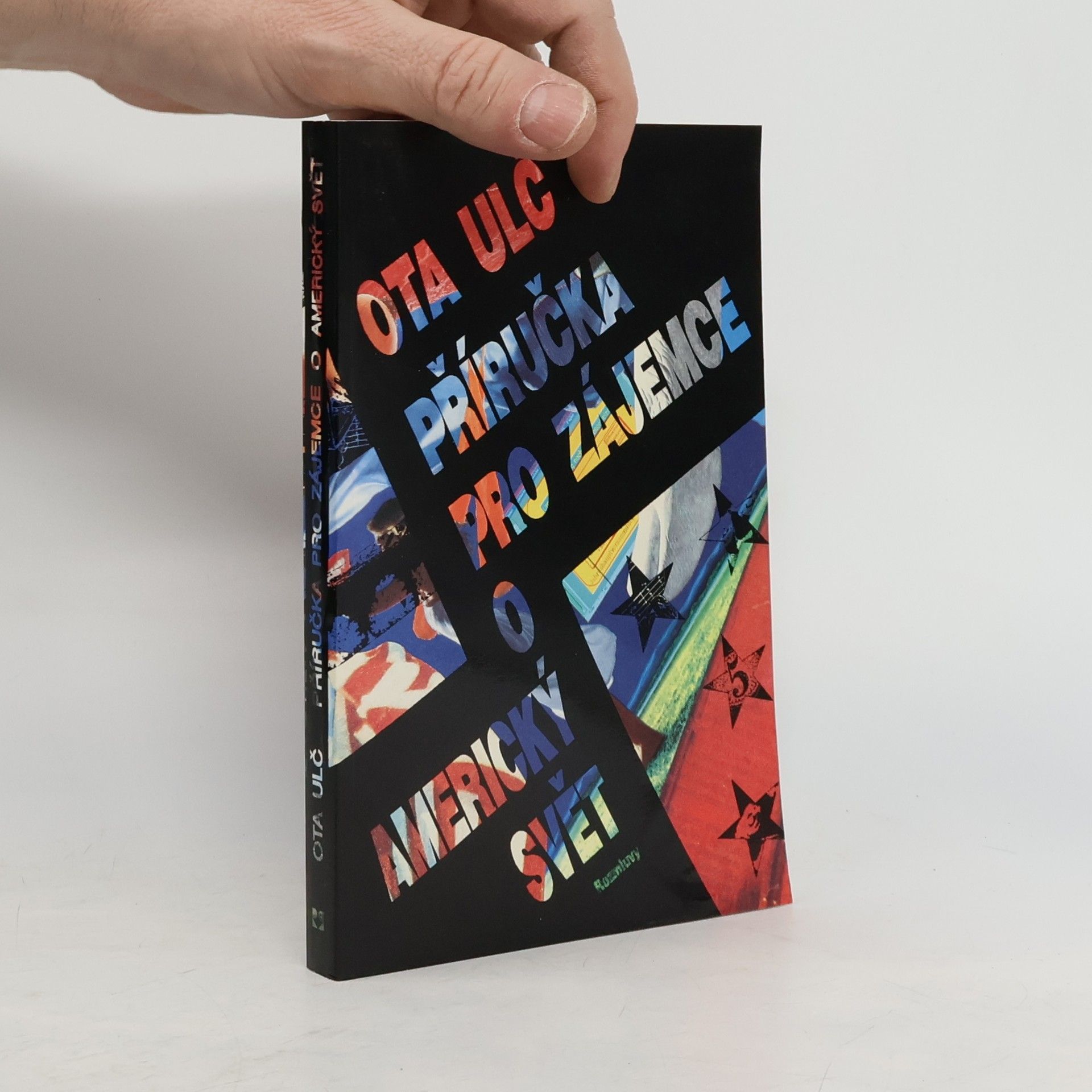 Ota Ulč Příručka pro zájemce o americký svět