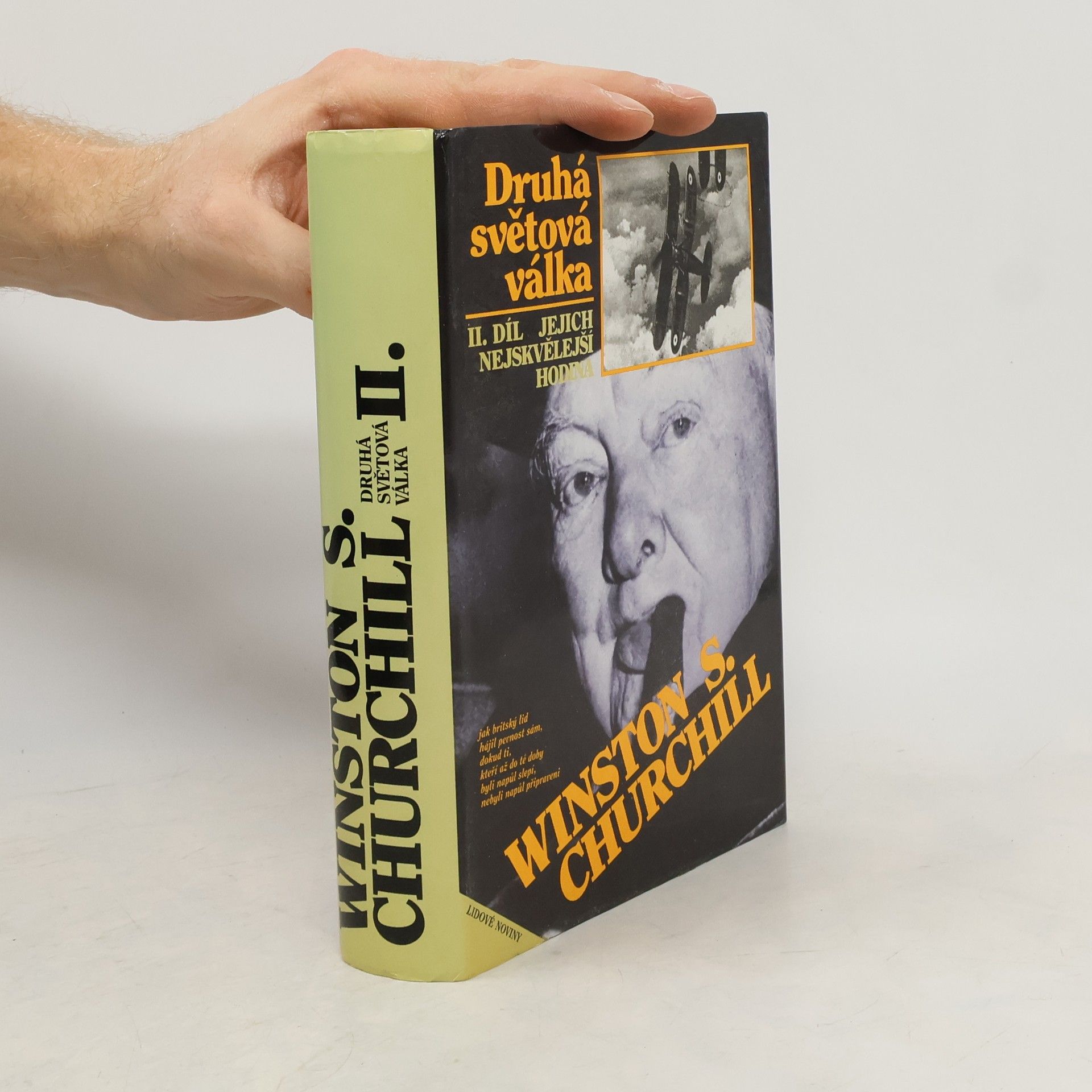 Winston S. Churchill Druhá světová válka II. Jejich nejskvělejší hodina