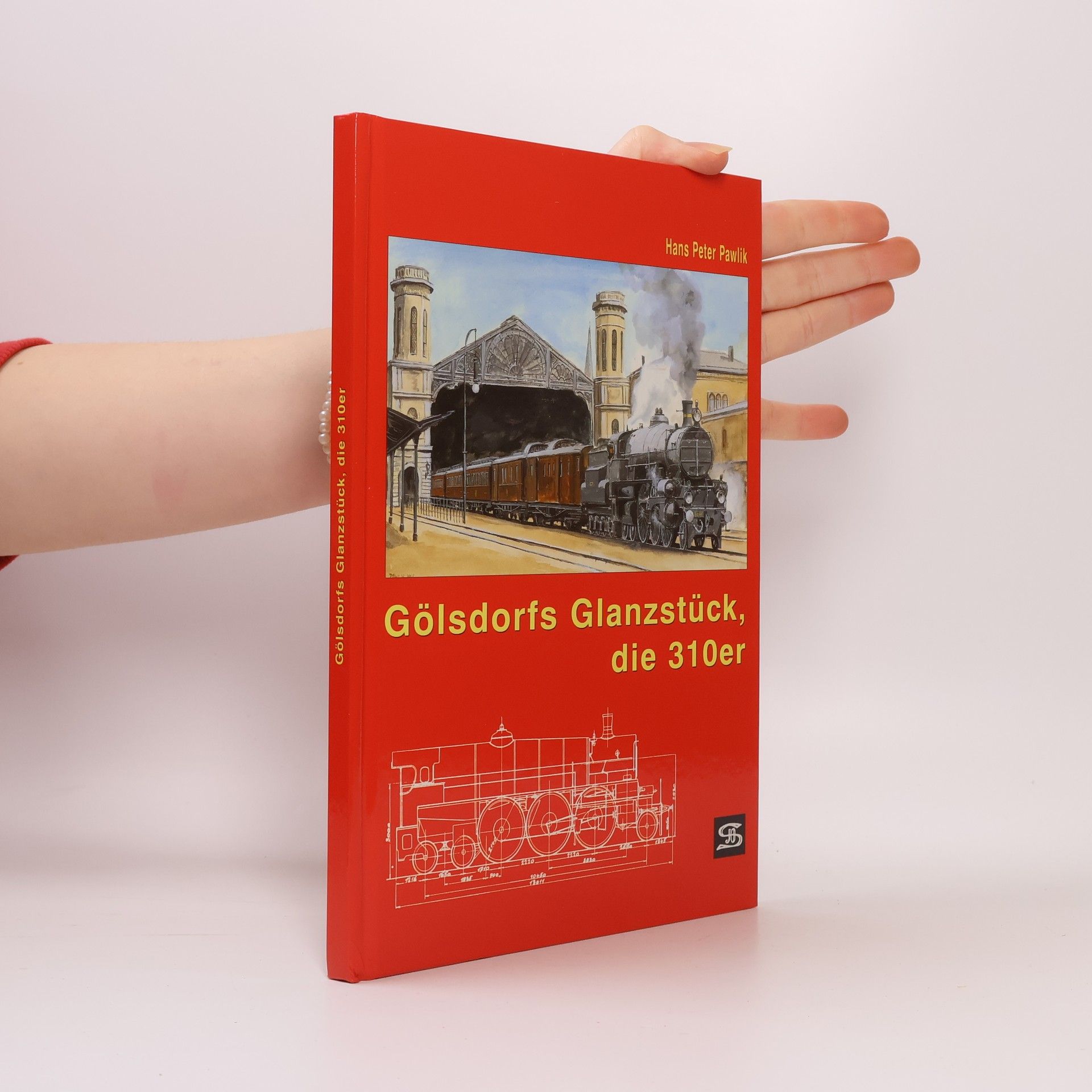 Hans Peter Pawlik Gölsdorfs Glanzstück, die 310er
