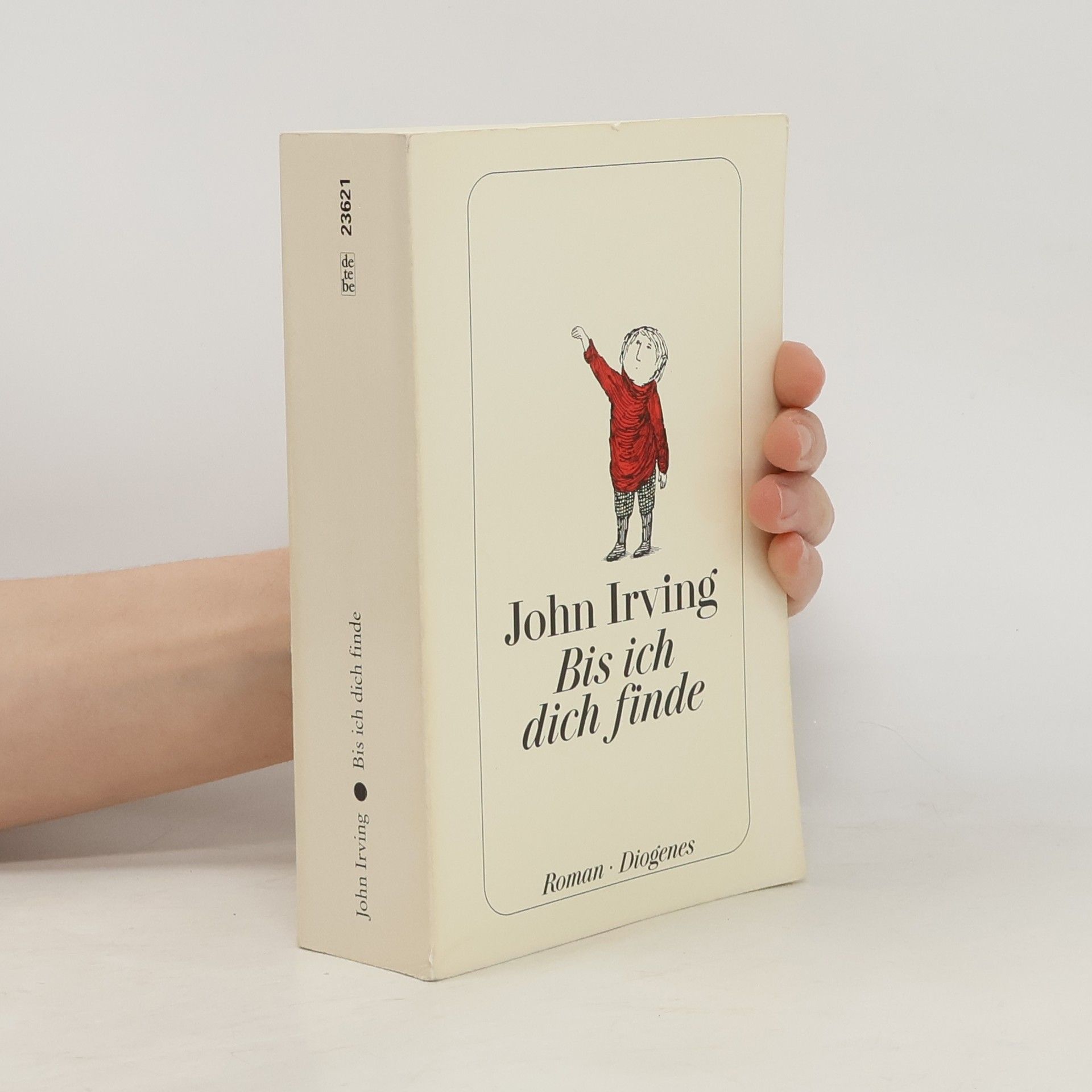 John Irving Bis ich dich finde