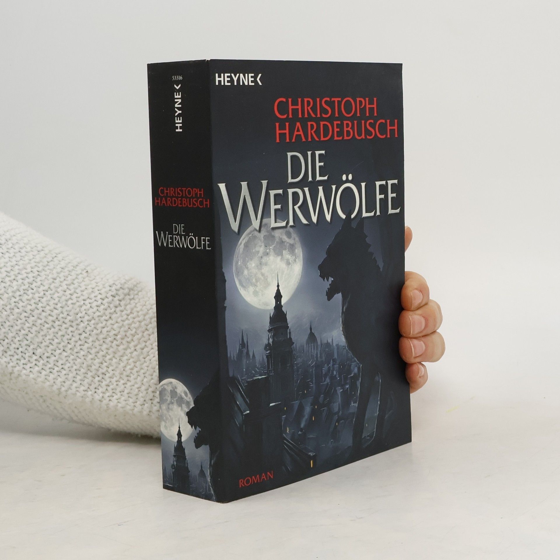 Christoph Hardebusch Die Werwölfe