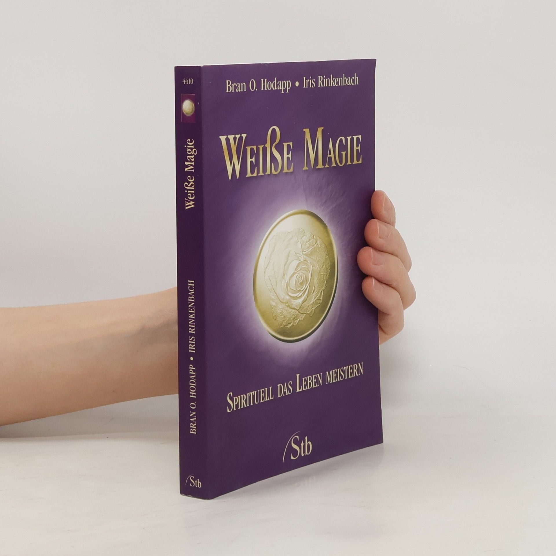 Bran O. Hodapp Weiße Magie