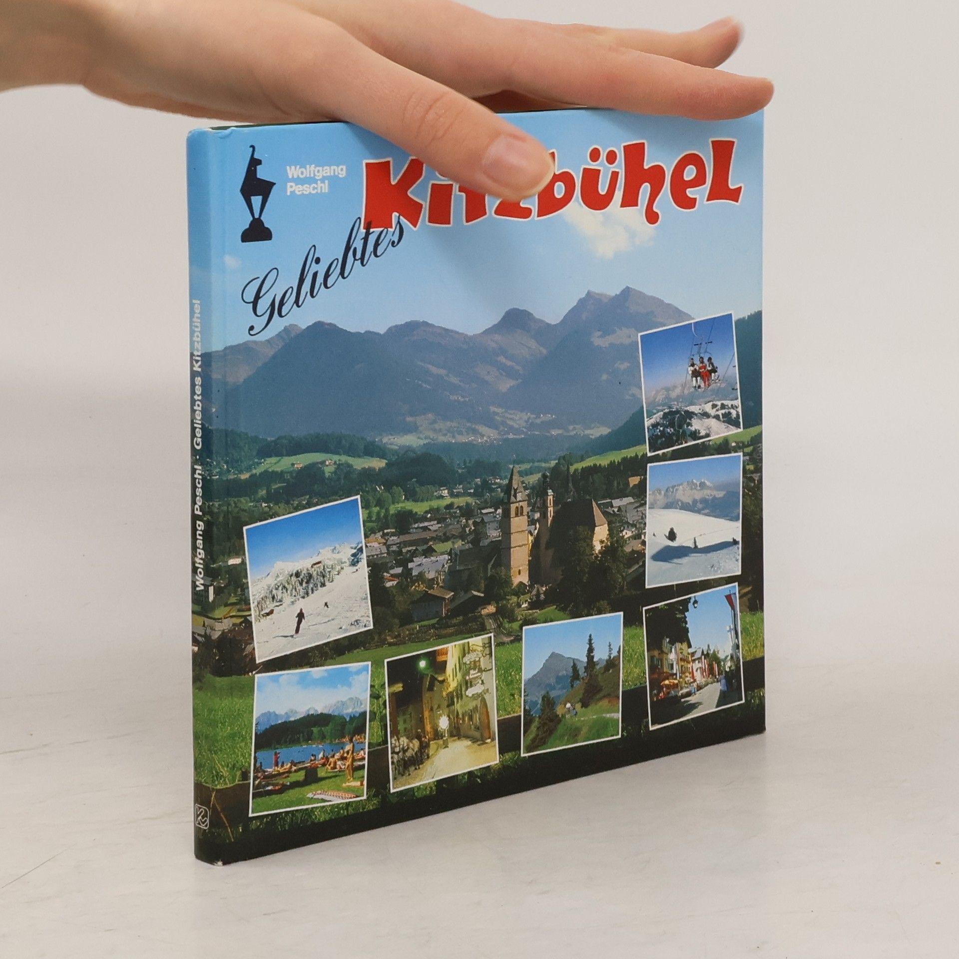 Wolfgang Peschl Geliebtes Kitzbühel
