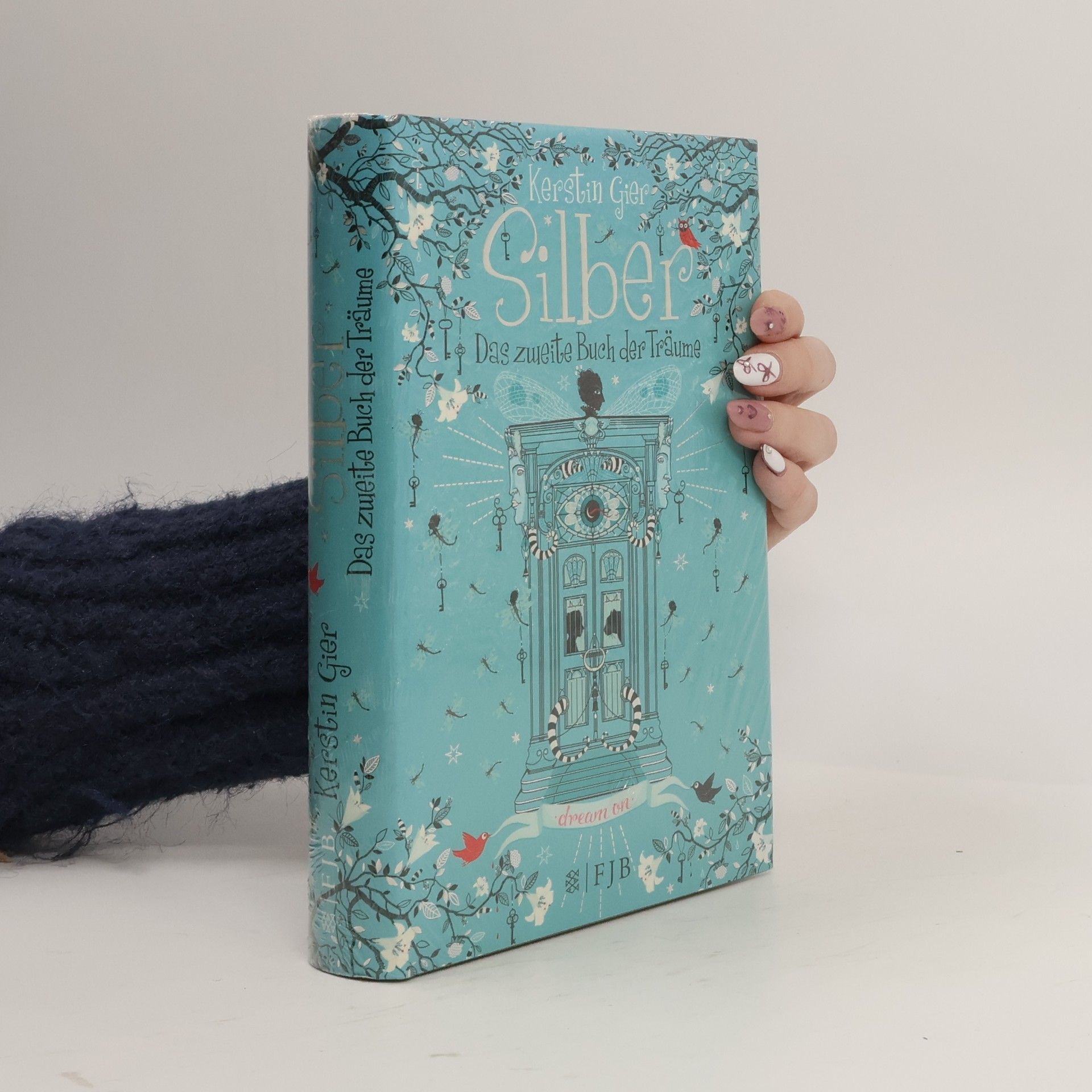 Kerstin Gier Silber: Das zweite Buch der Träume.