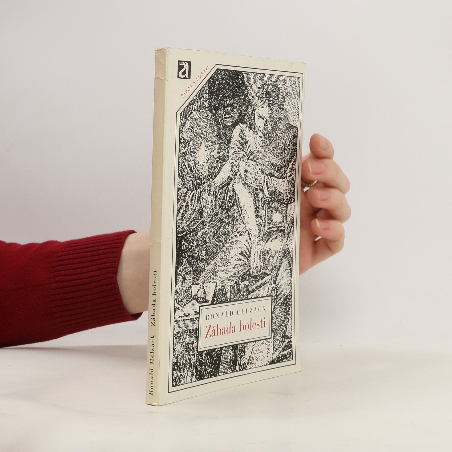 Ronald Melzack Záhada bolesti