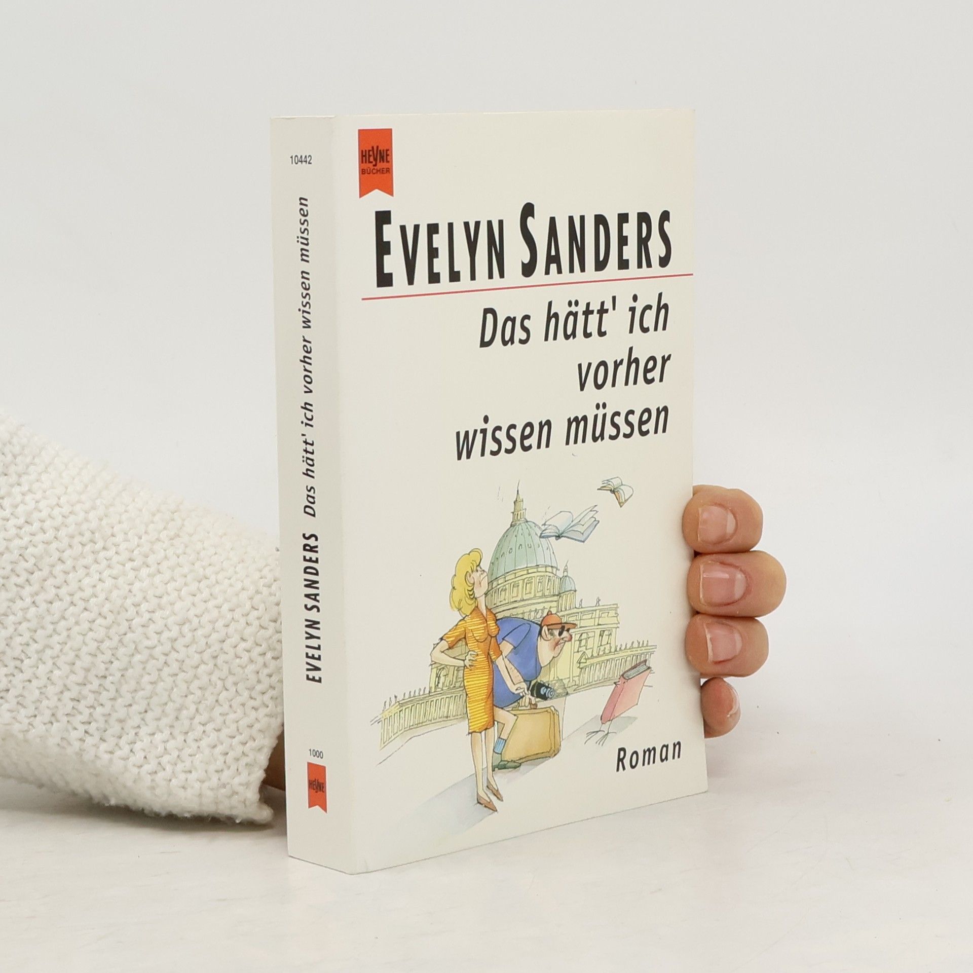 Collectif d'auteurs Das hätt' ich vorher wissen müssen