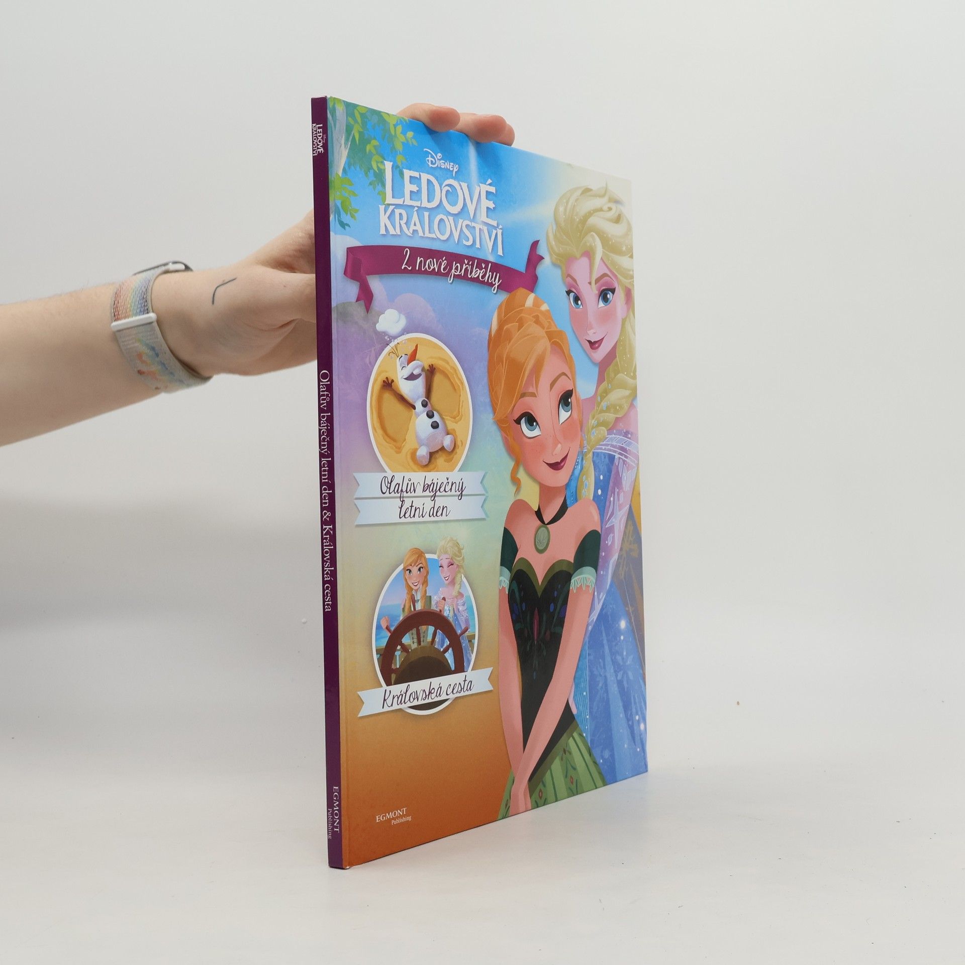 Jessica Julius Ledové království. Olafův báječný letní den. Královská cesta