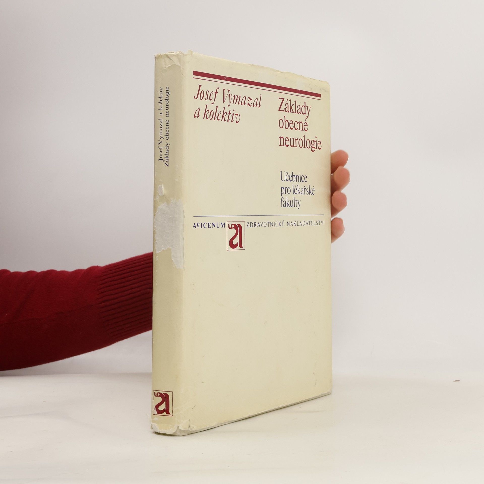 Josef Vymazal Základy obecné neurologie. Učebnice pro lékařské fakulty