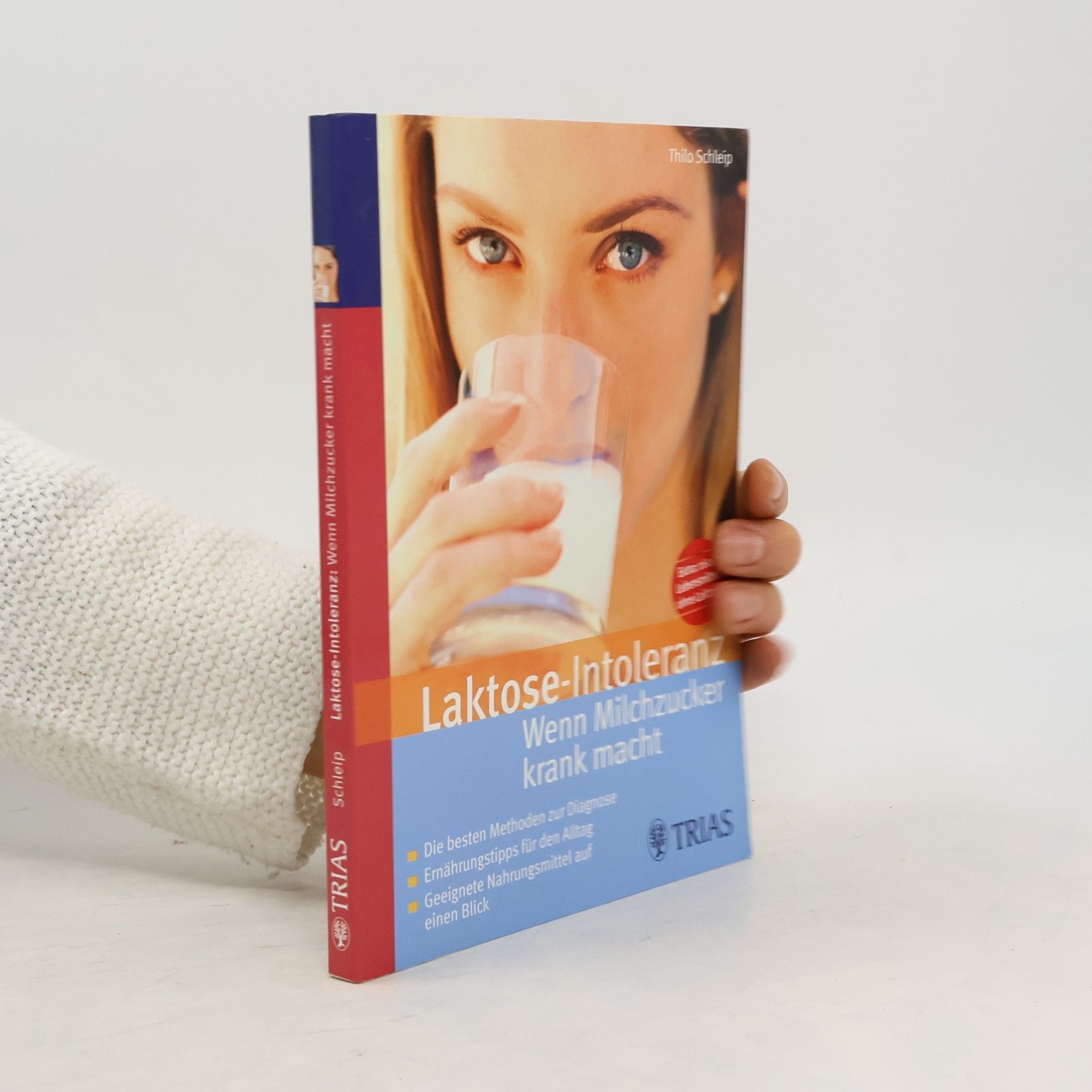 Thilo Schleip Laktose-Intoleranz