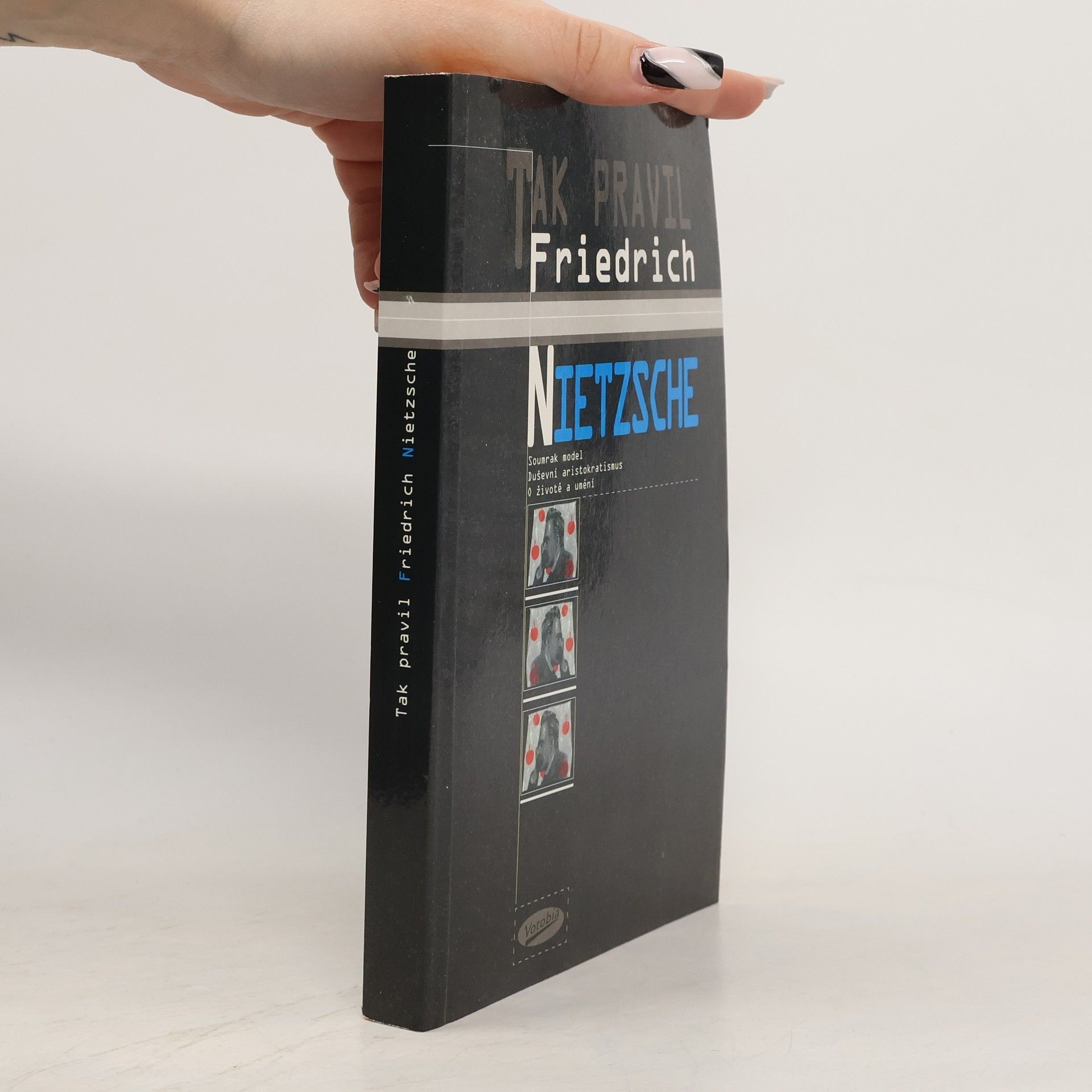 Tak pravil Friedrich Nietzsche