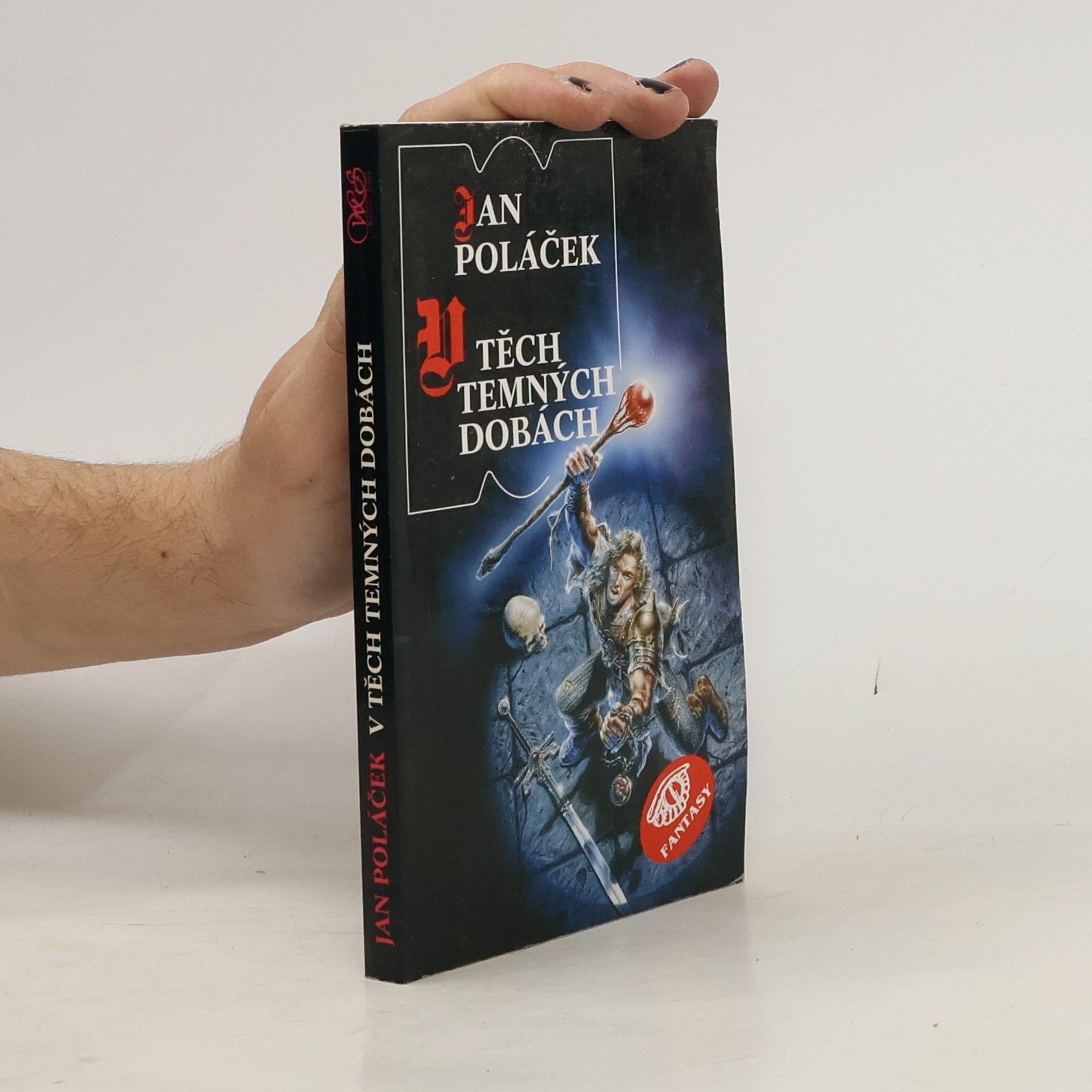 V těch temných dobách