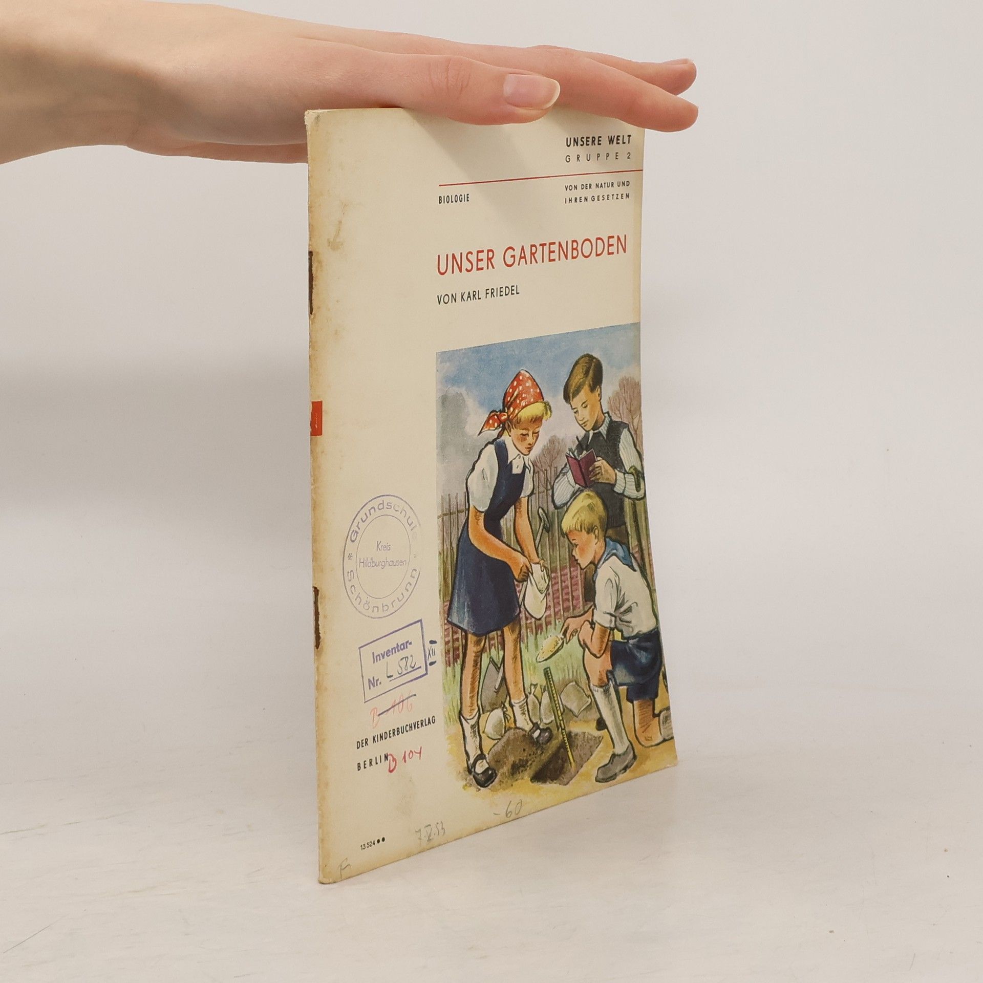 Karl Friedel Unser Gartenboden