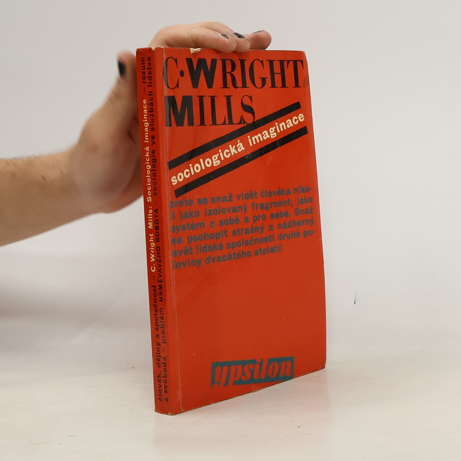 Charles Wright Mills Sociologická imaginace