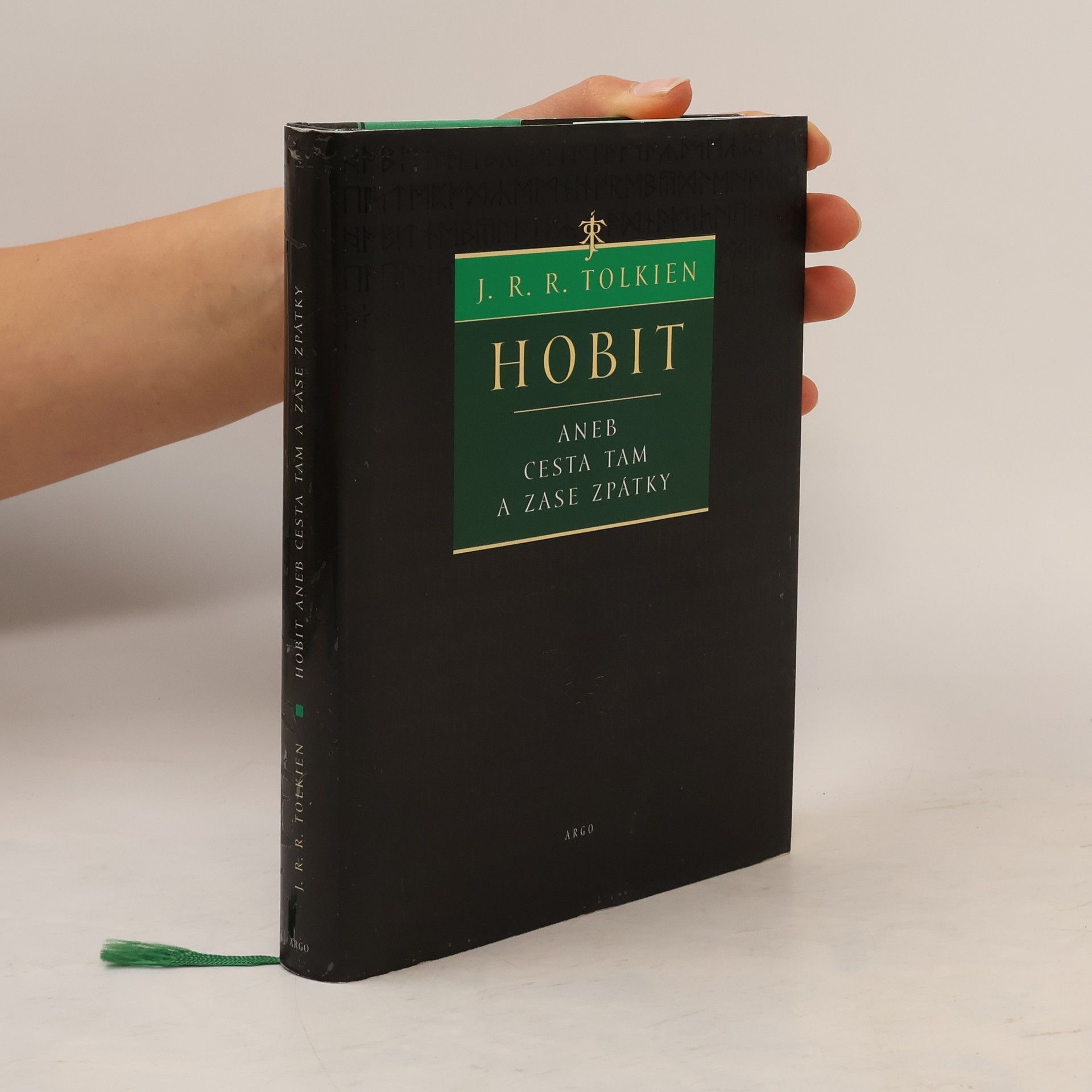 J. R. R. Tolkien Hobit, aneb, Cesta tam a zase zpátky