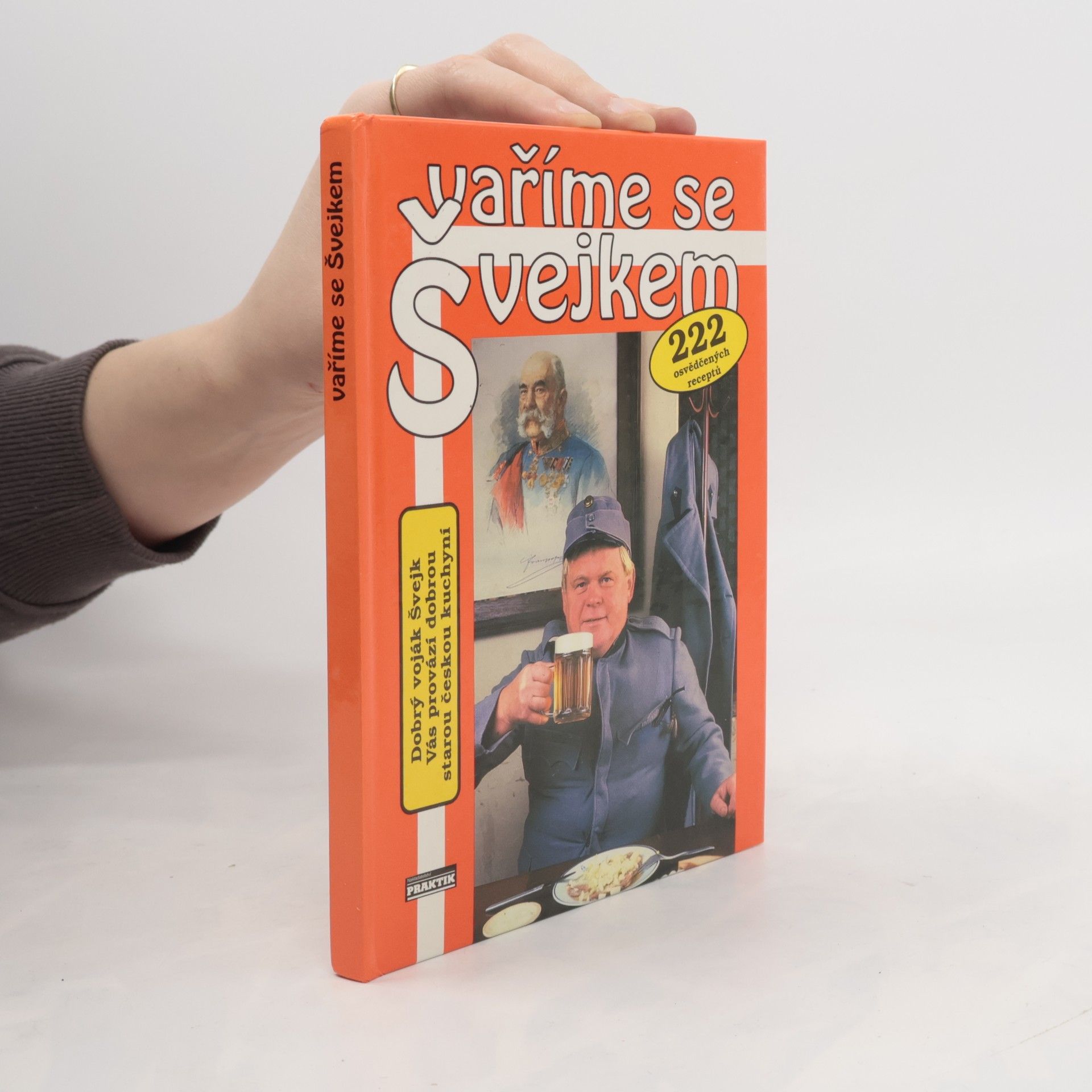 Vaříme se Švejkem: Dobrá stará česká kuchyně