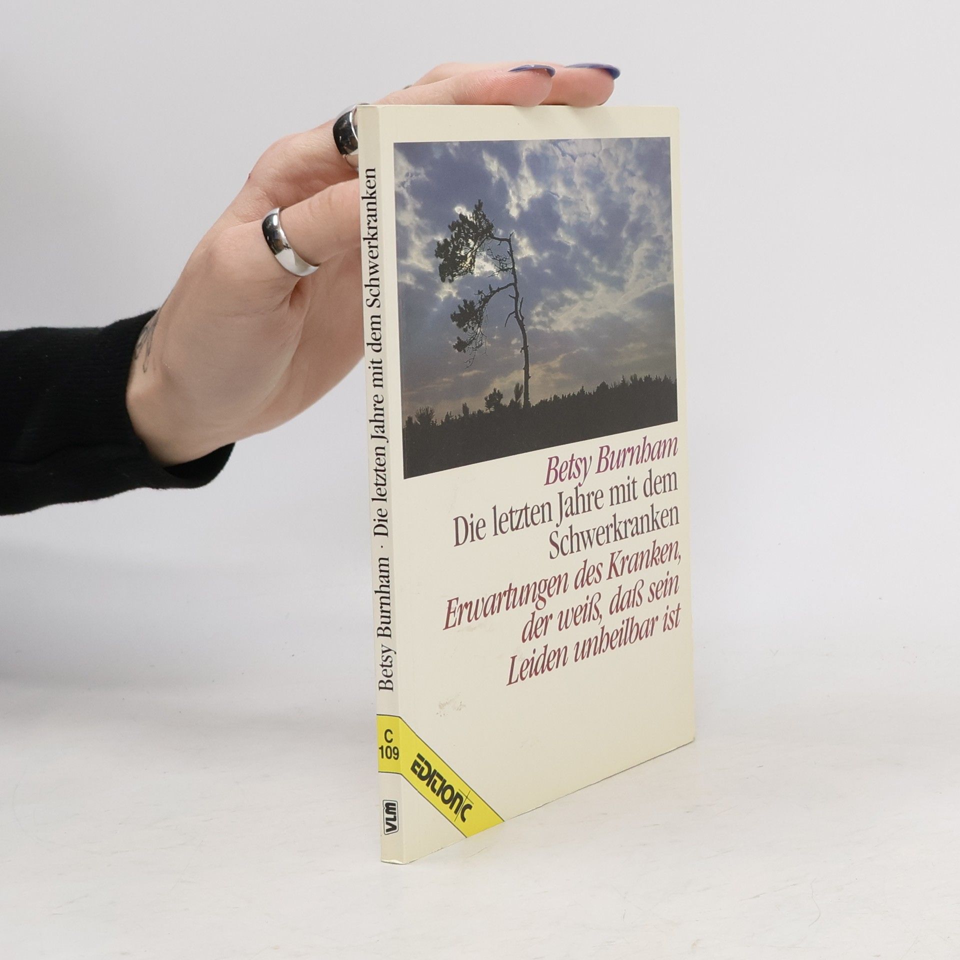 Betsy Burnham Die letzten Jahre mit dem Schwerkranken