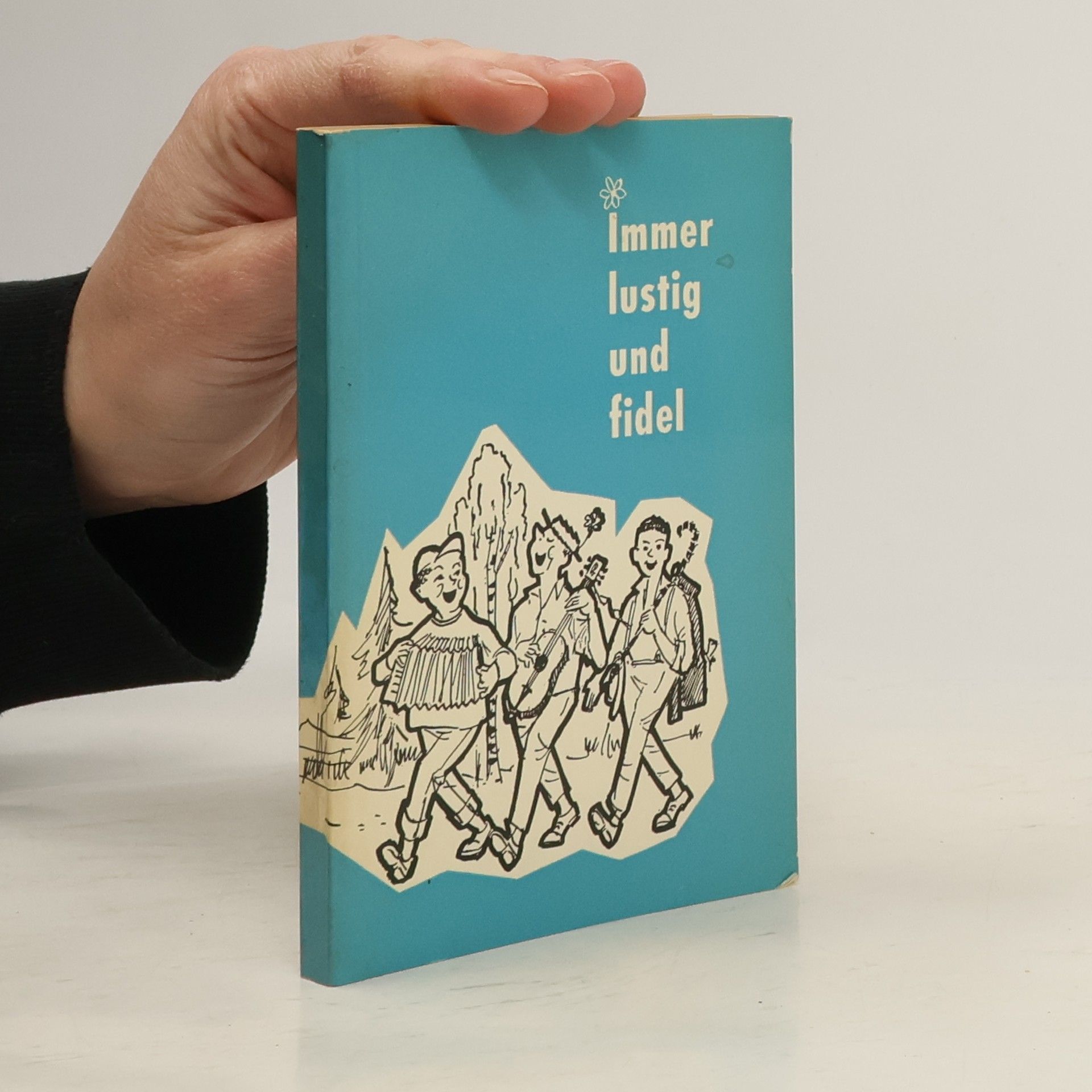 Autorenkollektiv Immer lustig und fidel