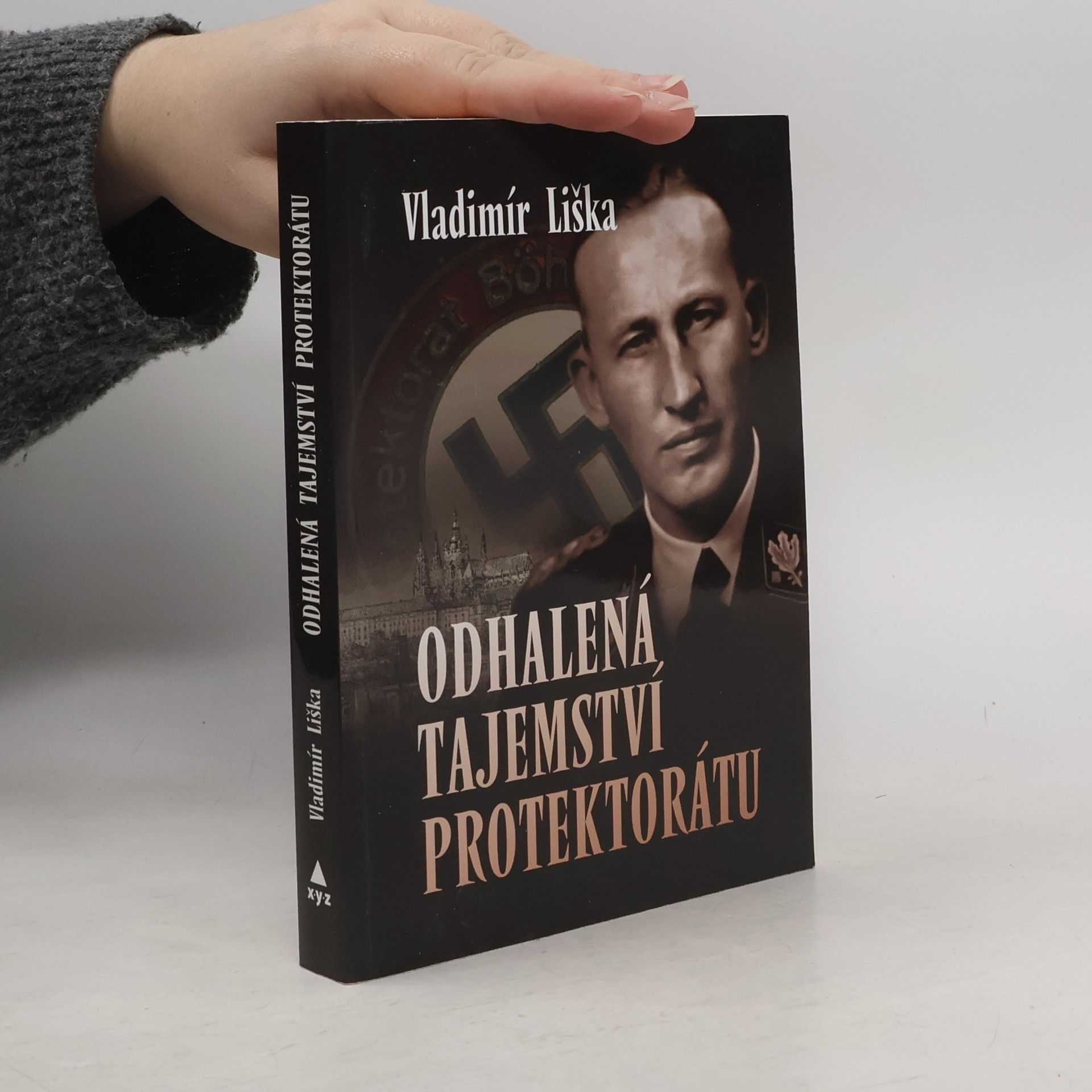 Vladimír Liška Odhalená tajemství protektorátu
