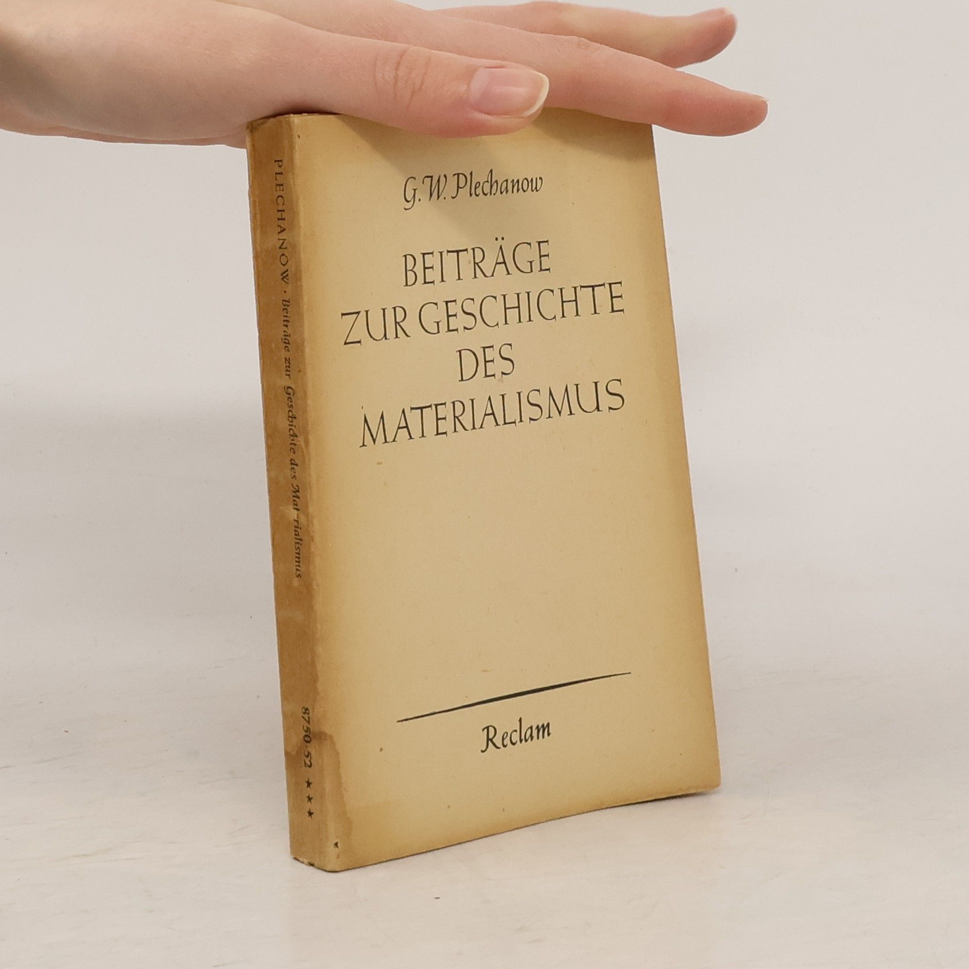 Georgi W. Plechanow Beiträge zur Geschichte des Materialismus