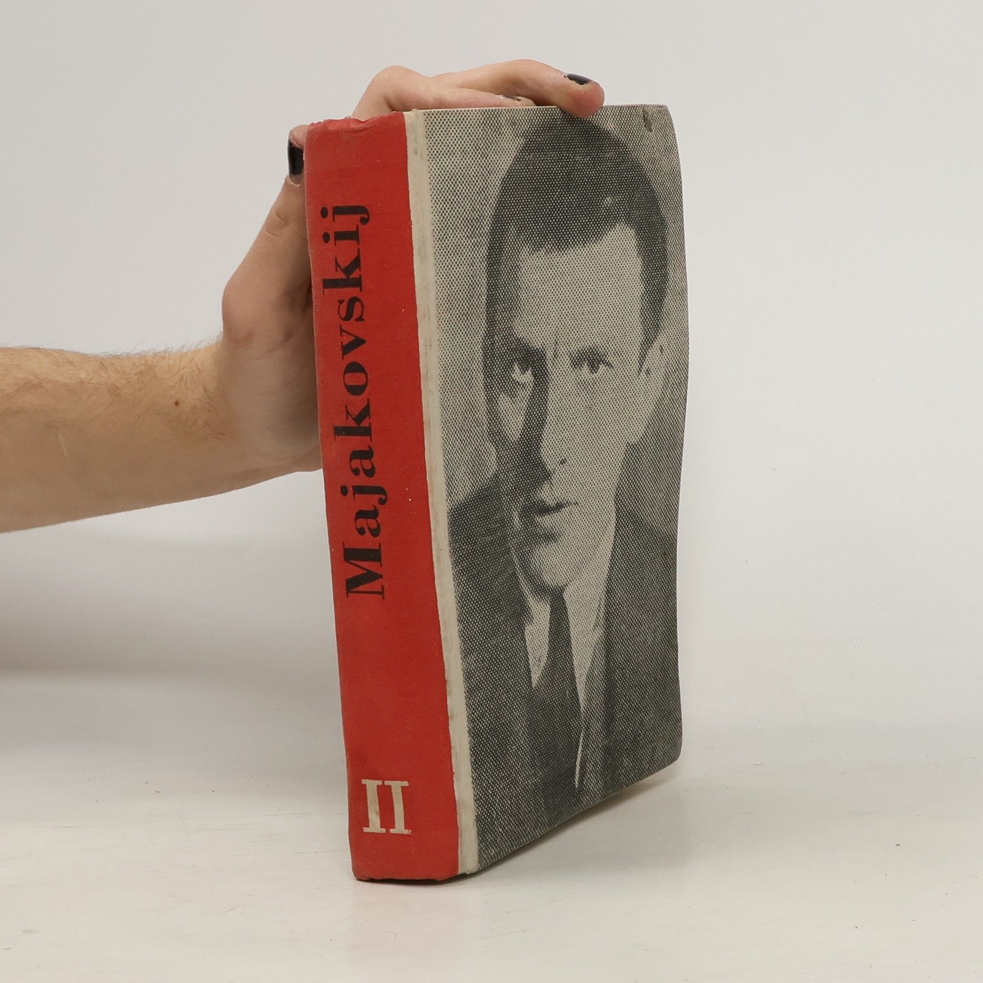 Vladimir Vladimirovič Majakovskij Vladimír Majakovskij. Výbor z díla. Svazek II. Básně.