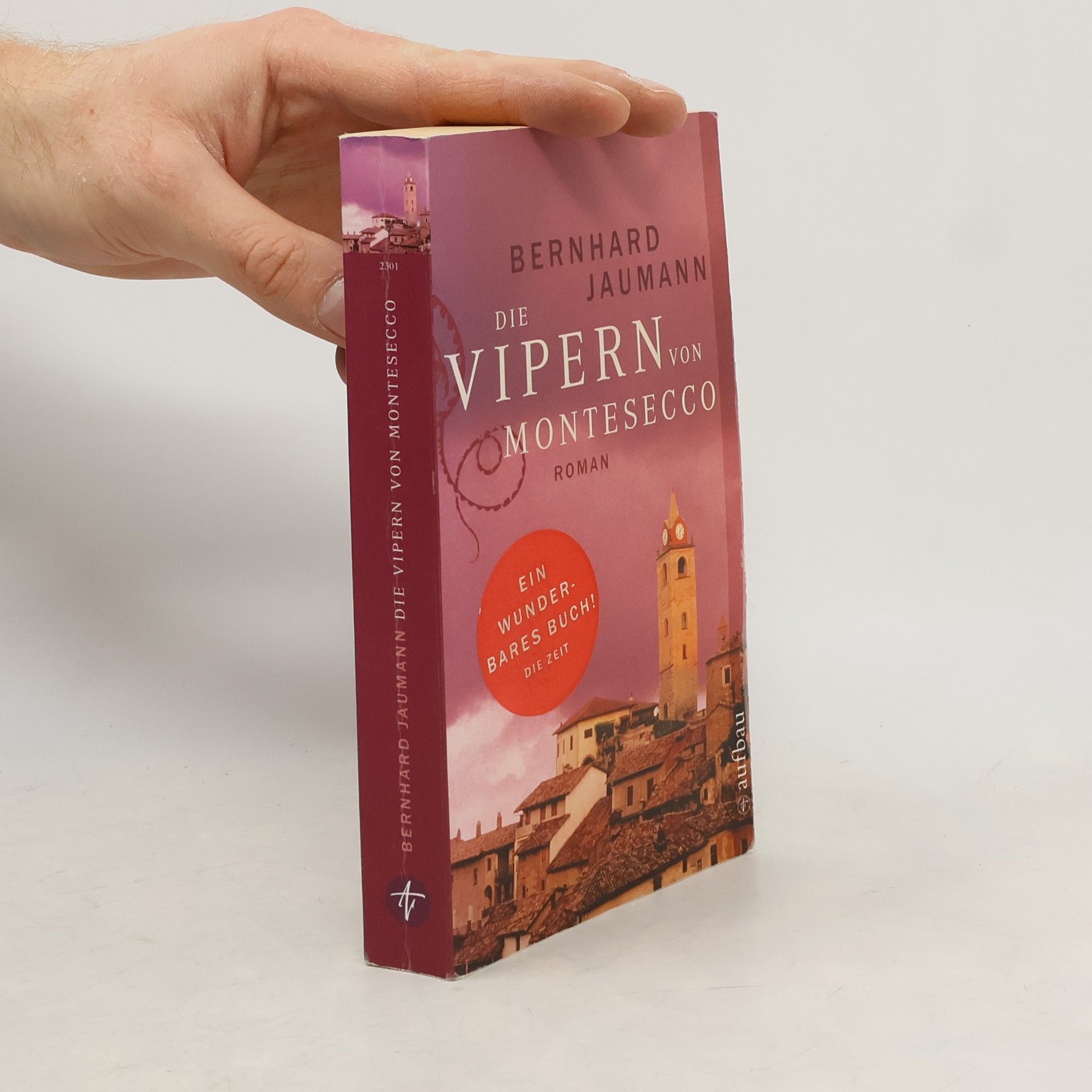 Bernhard Jaumann Die Vipern von Montesecco