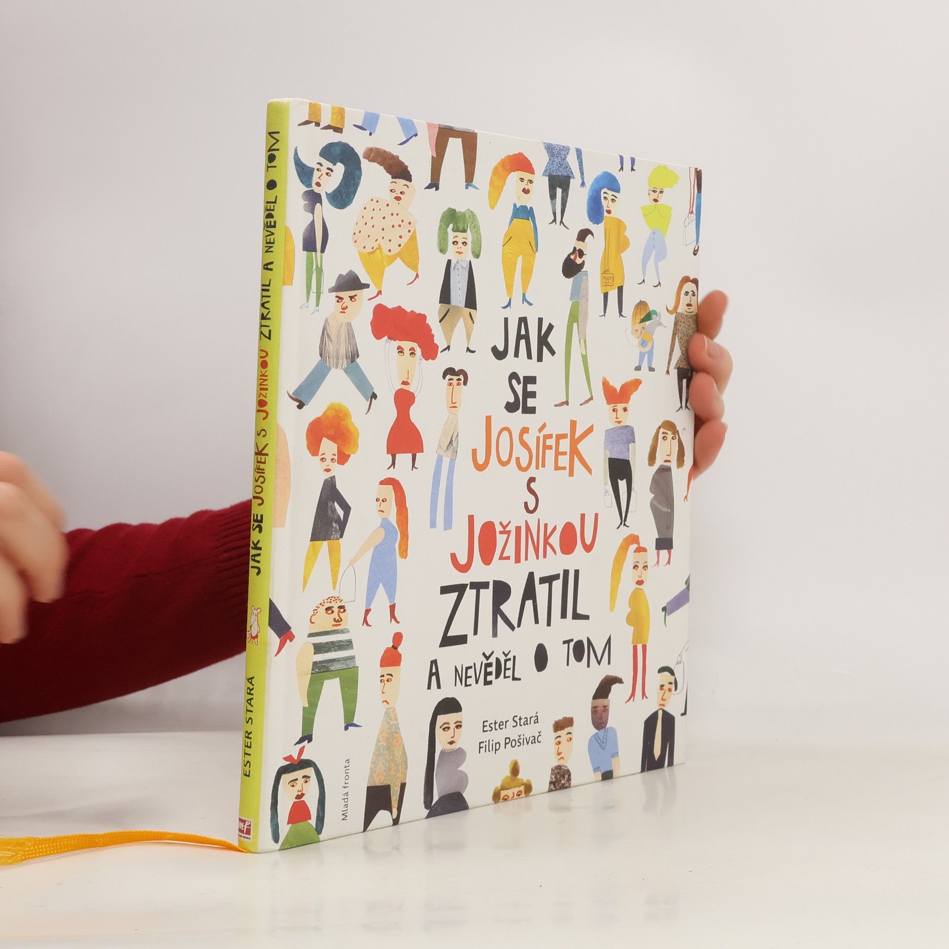 Ester Stará Jak se Josífek s Jožinkou ztratil a nevěděl o tom