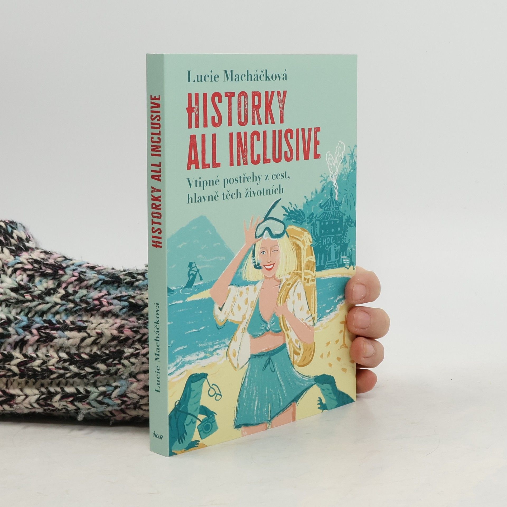 Historky all inclusive