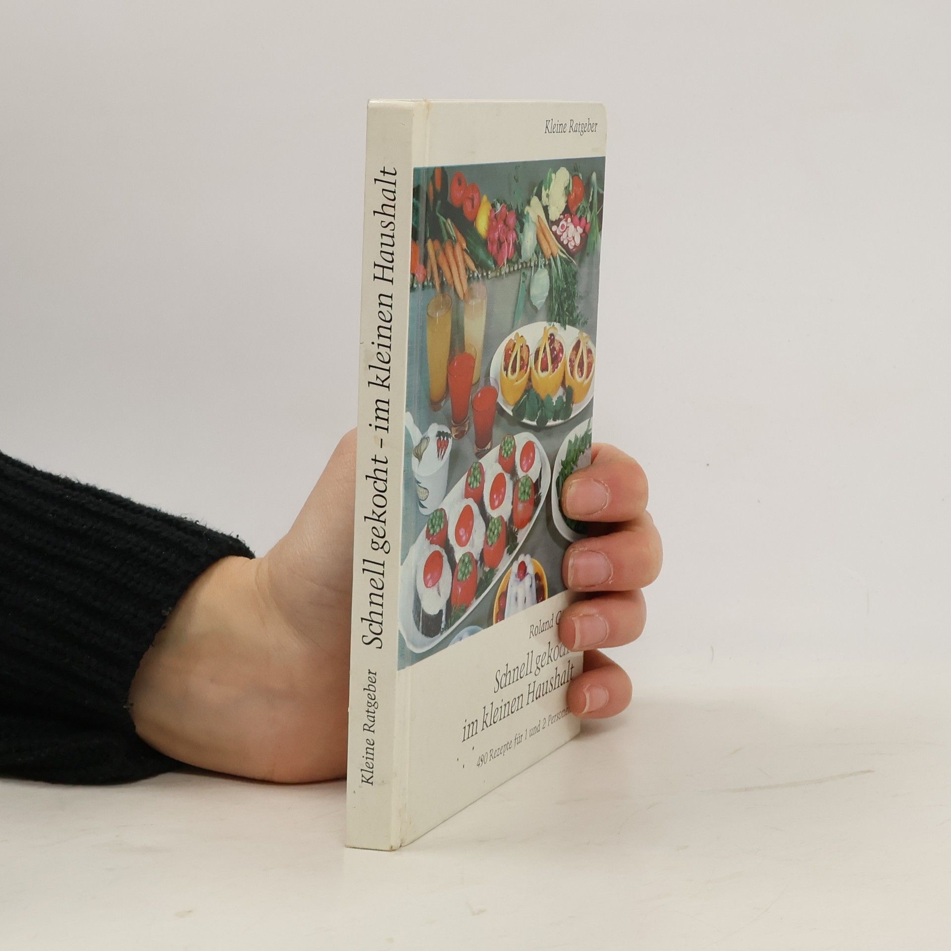 Collectif d'auteurs Schnell gekocht im kleinen Haushalt