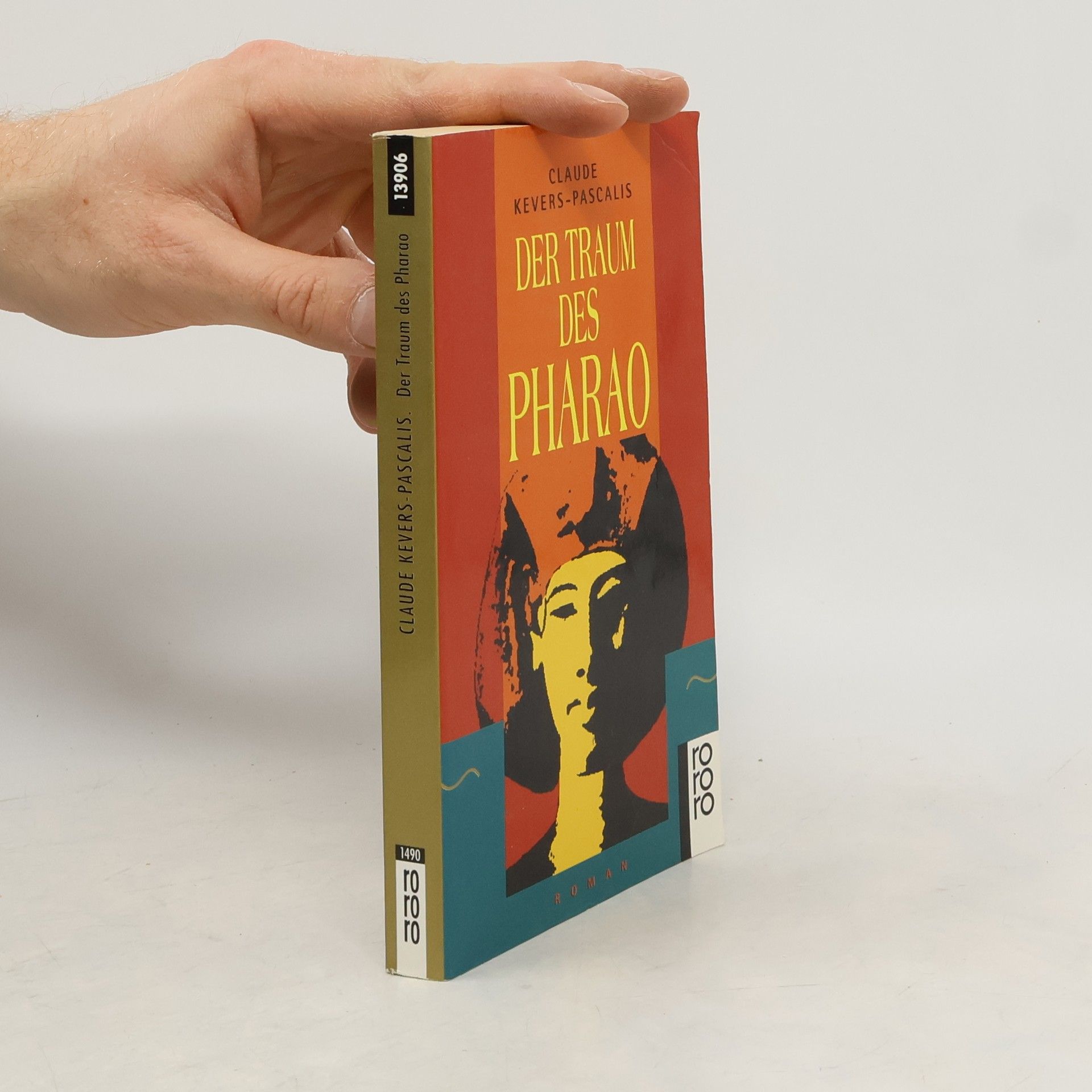 Claude Kevers-Pascalis Der Traum des Pharao. Roman