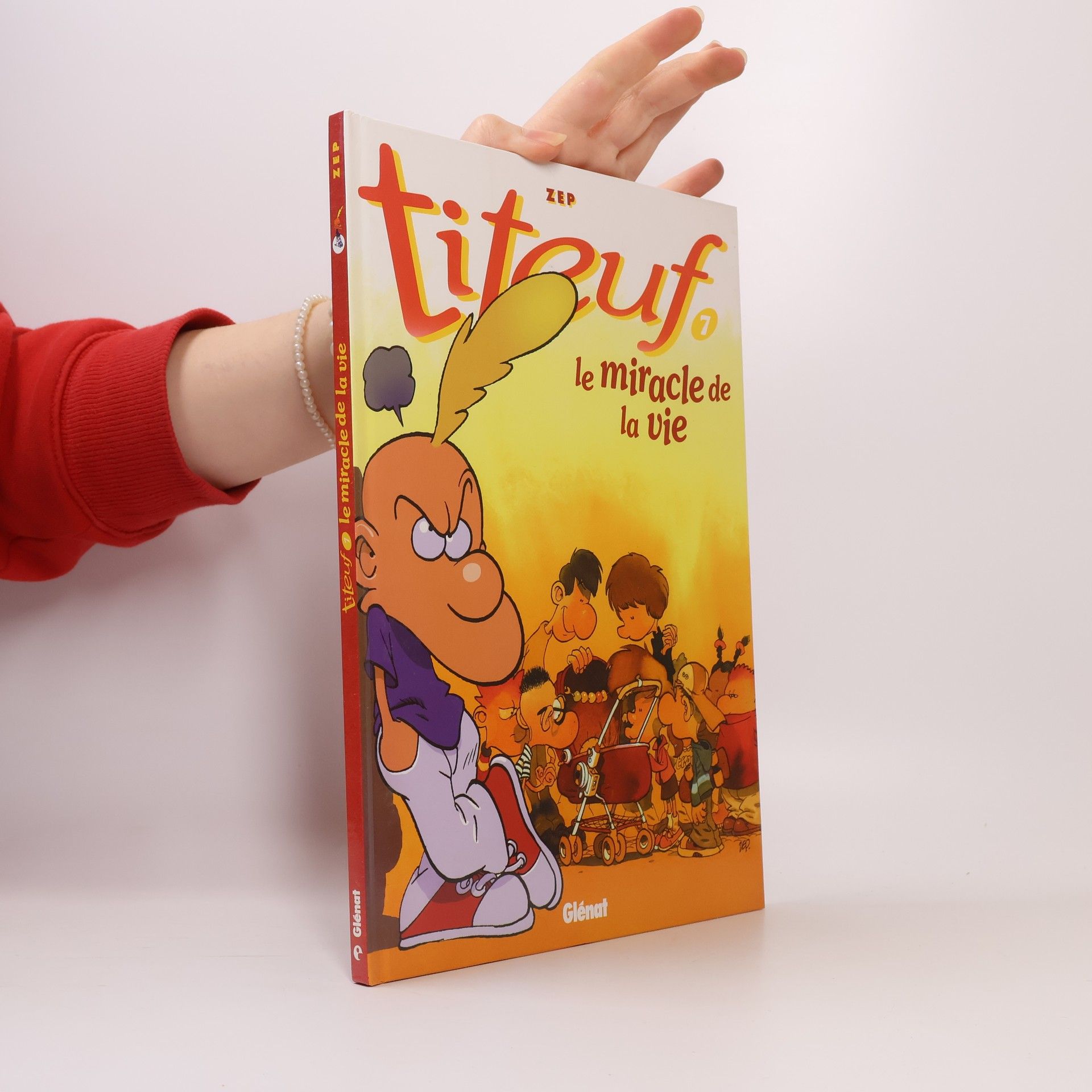 ZEP Titeuf 7. Le miracle de la vie