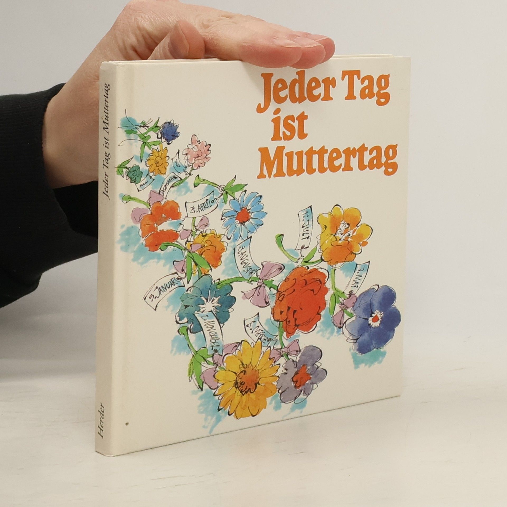 Autores varios Jeder Tag ist Muttertag
