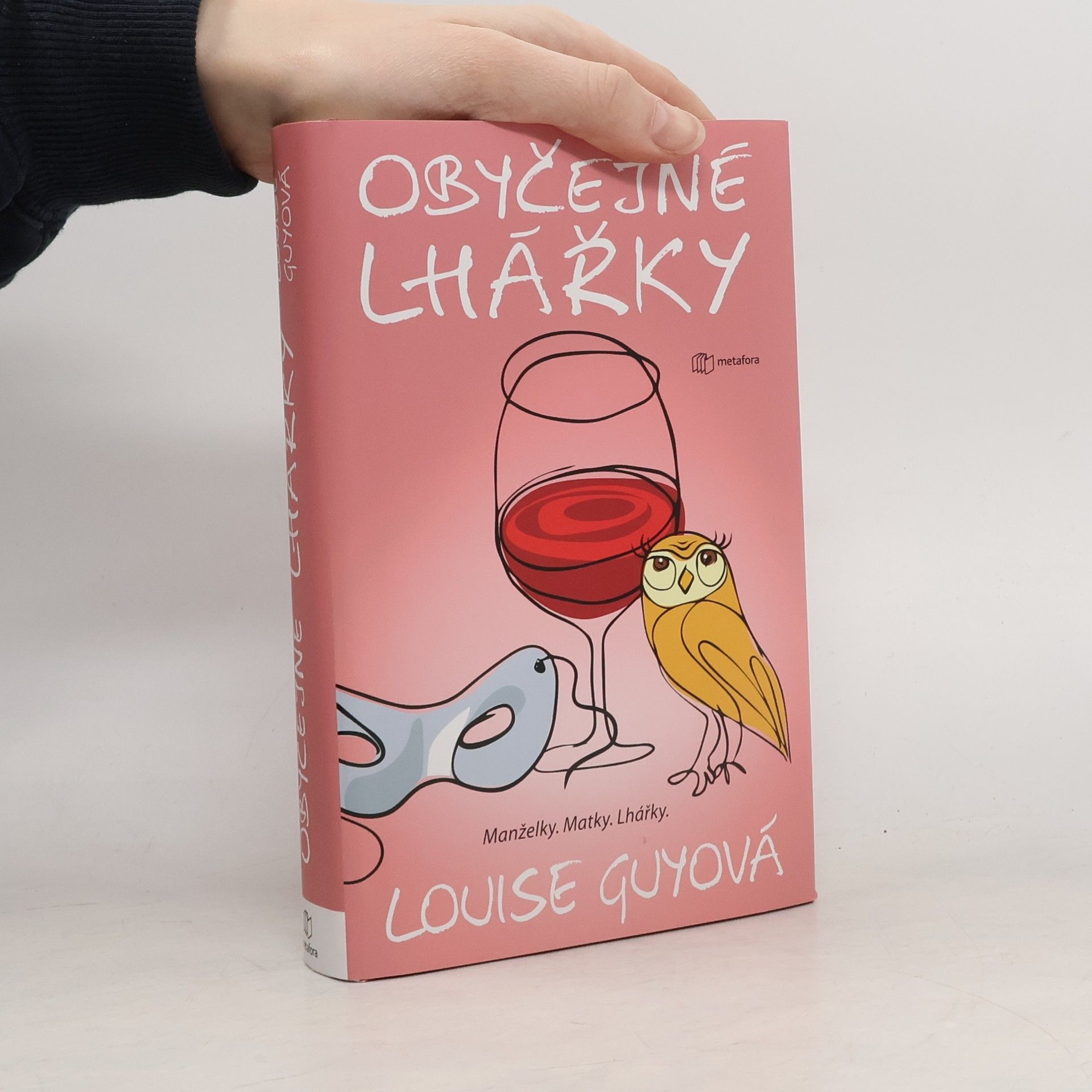 Louise Guyová Obyčejné lhářky