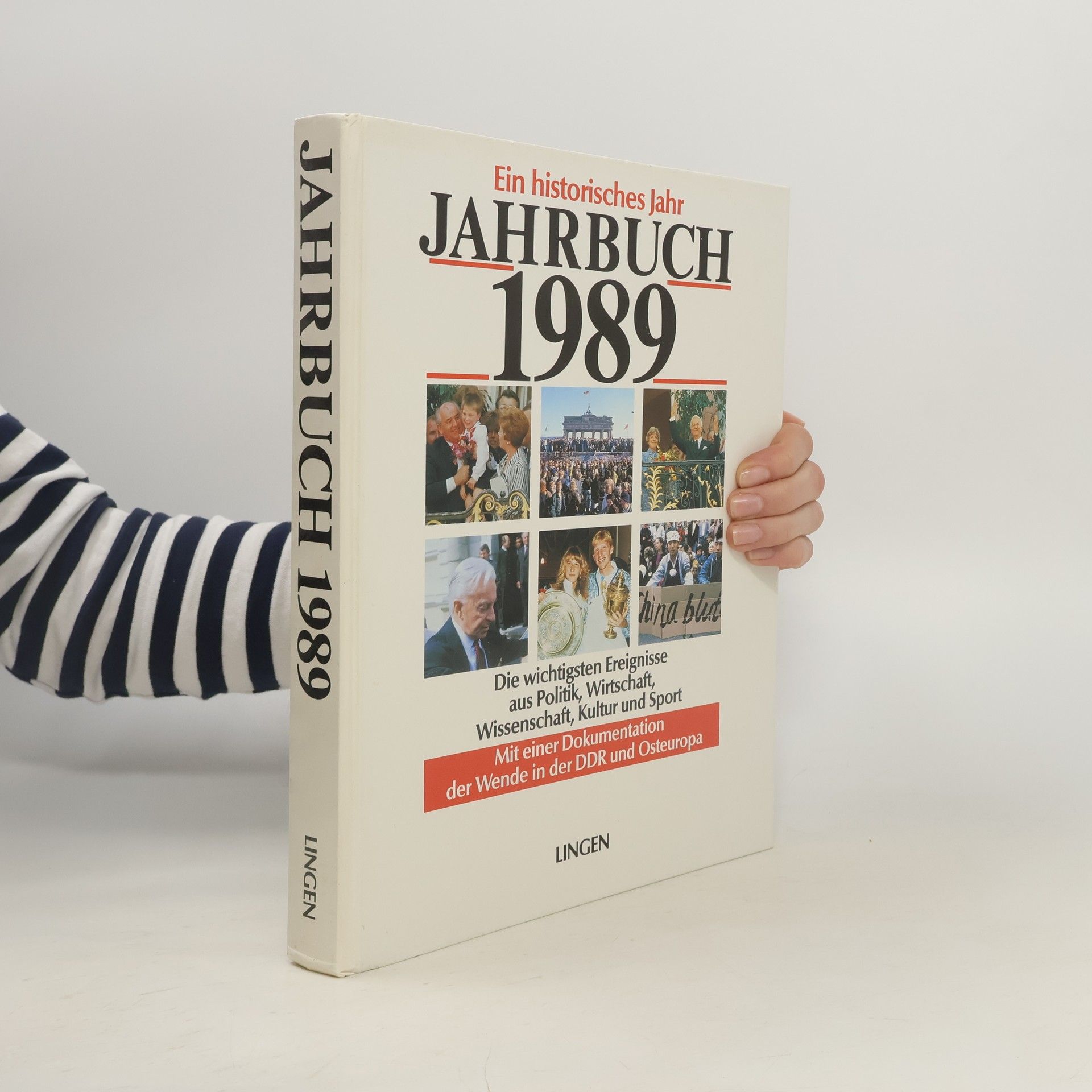 Autores varios Ein historisches Jahr. Jahrbuch 1989