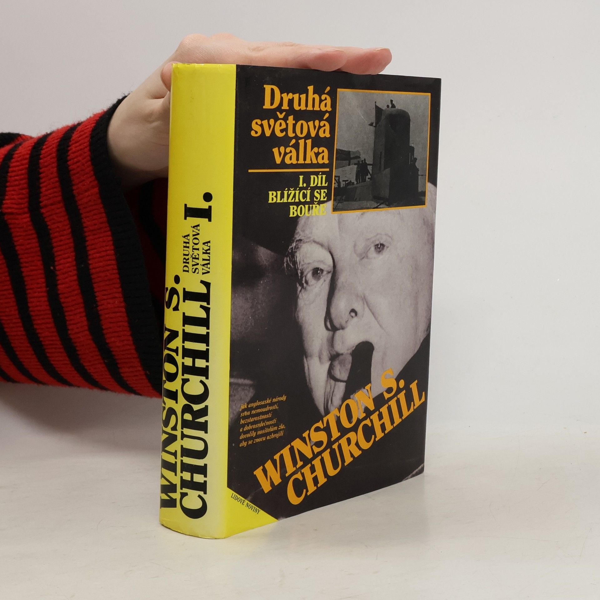 Winston S. Churchill Druhá světová válka I. Blížící se bouře