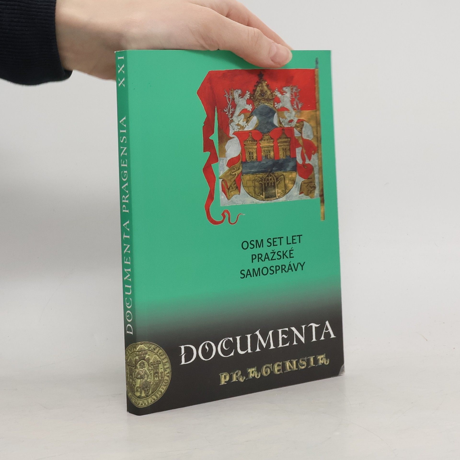 Olga Fejtová Osm set let pražské samosprávy