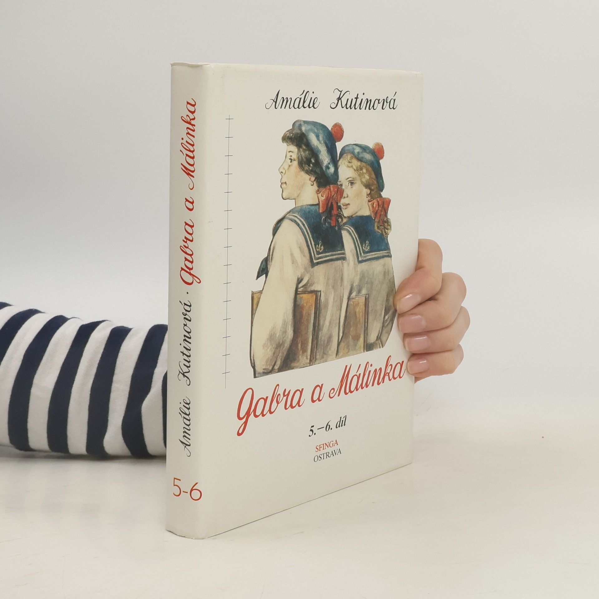 Amálie Kutinová Gabra a Málinka 5-6