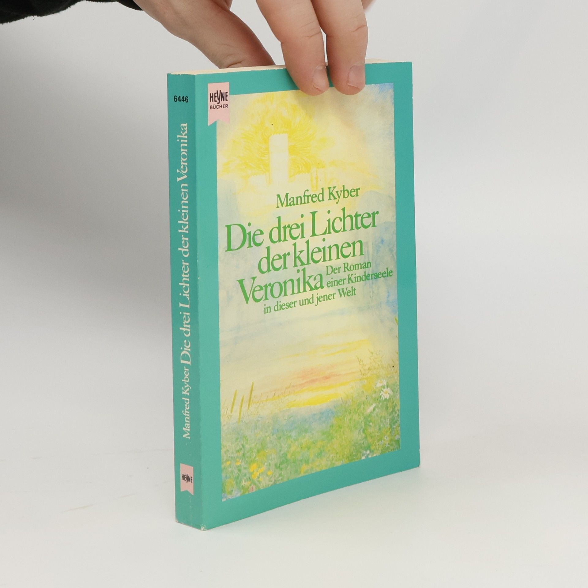 Manfred Kyber Die drei Lichter der kleinen Veronika
