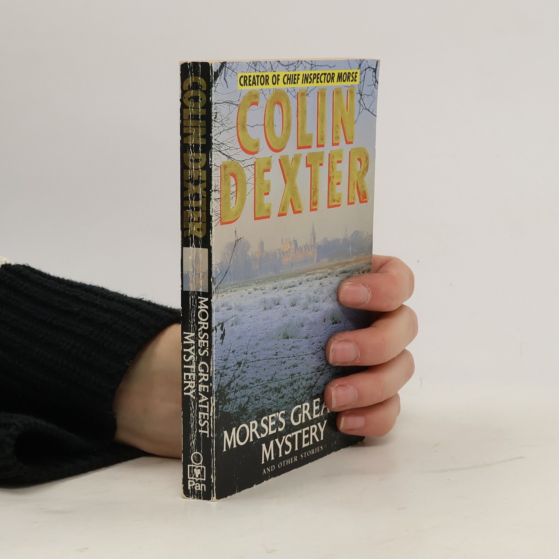 Colin Dexter Morse's Greatest Mystery and Other Stories