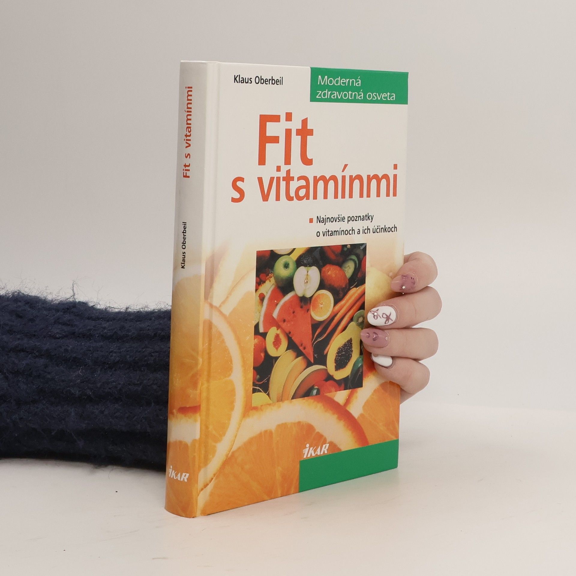 Klaus Oberbeil Fit s vitamínmi