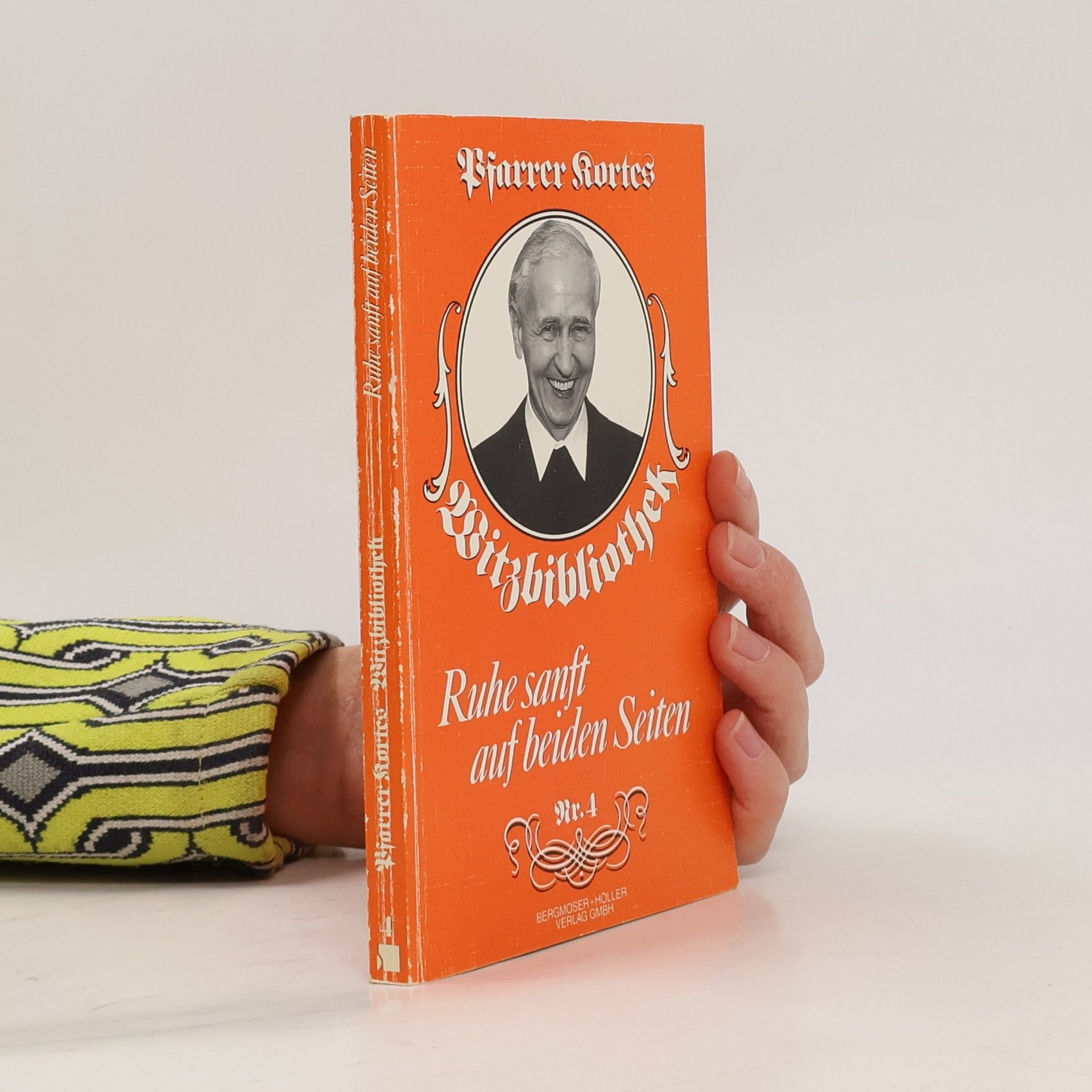 Pfarrer Kortes Witzbibliothek IV. Ruhe sanft auf beiden Seiten.