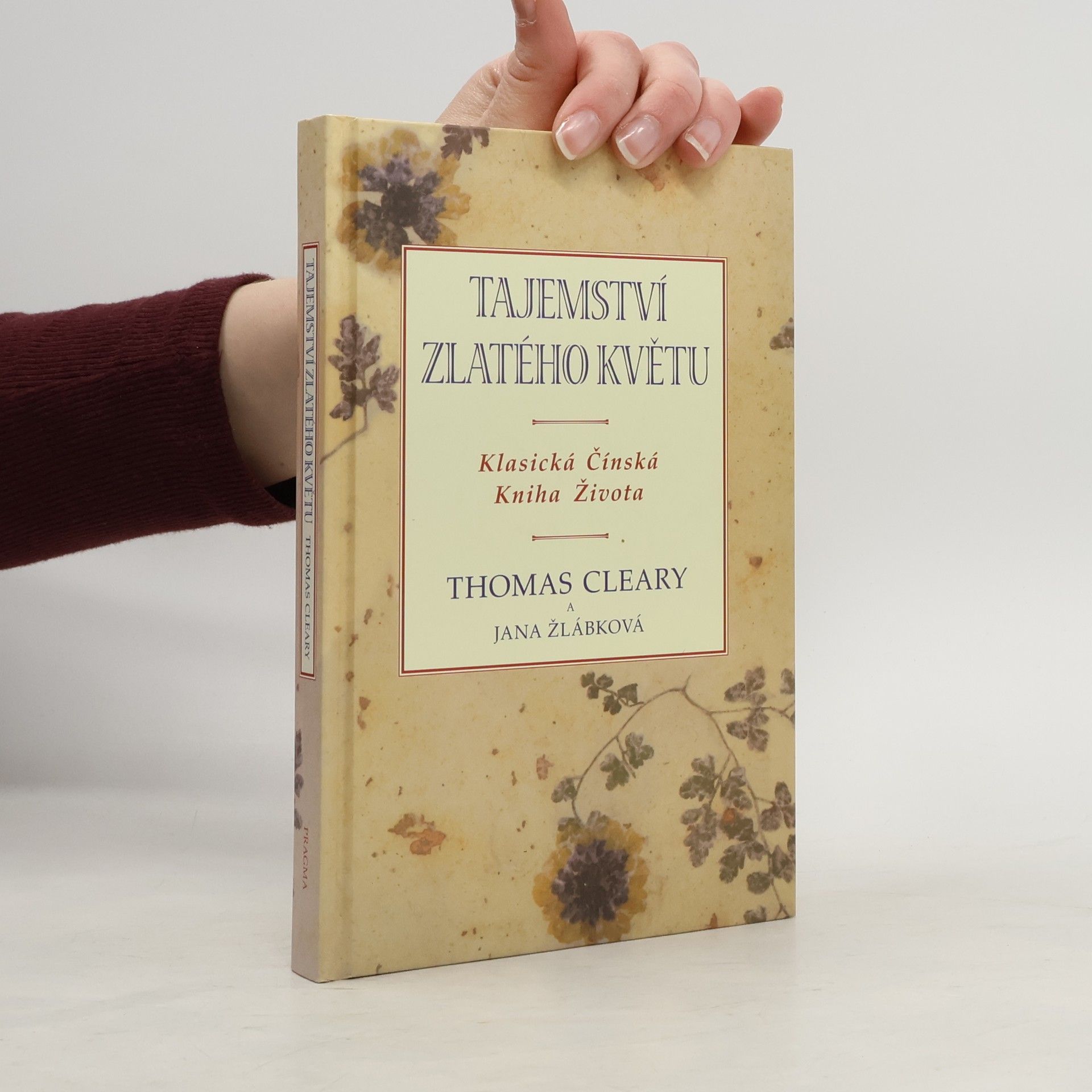 Thomas F. Cleary Tajemství zlatého květu. Klasická čínská kniha života