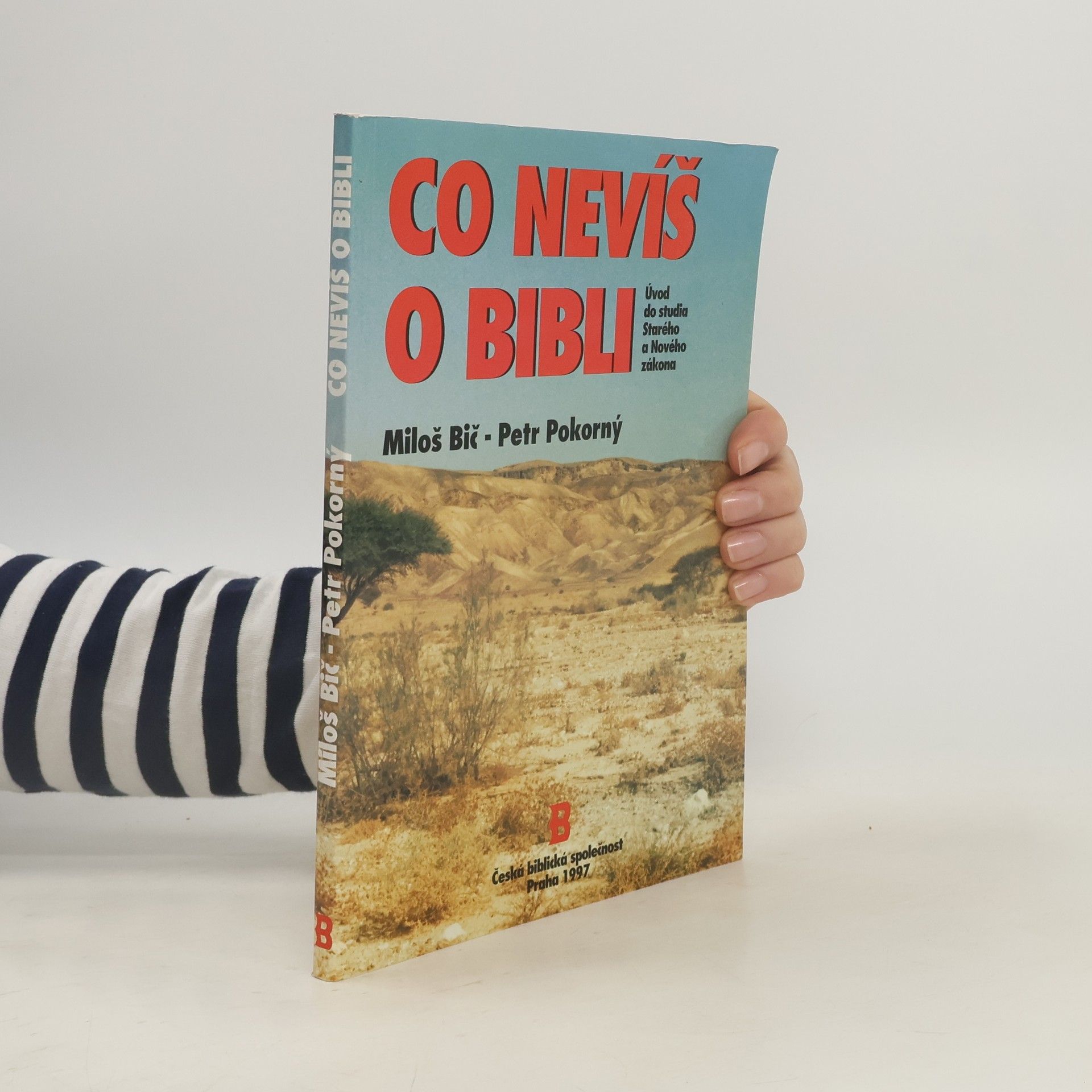 Miloš Bič Co nevíš o Bibli