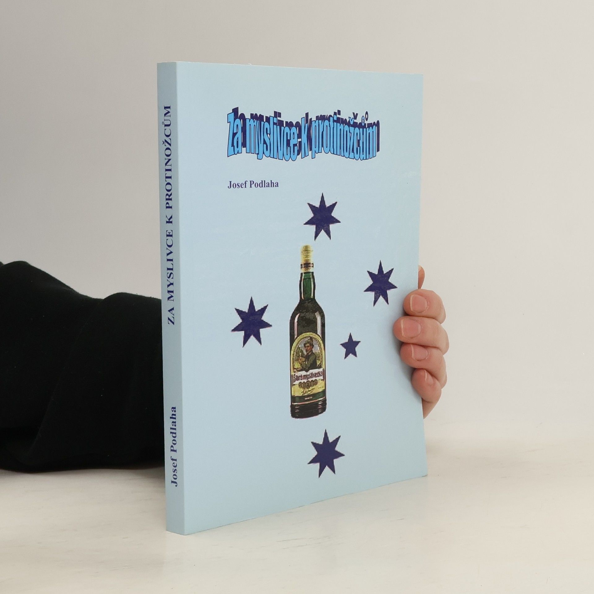 Za myslivce k protinožcům