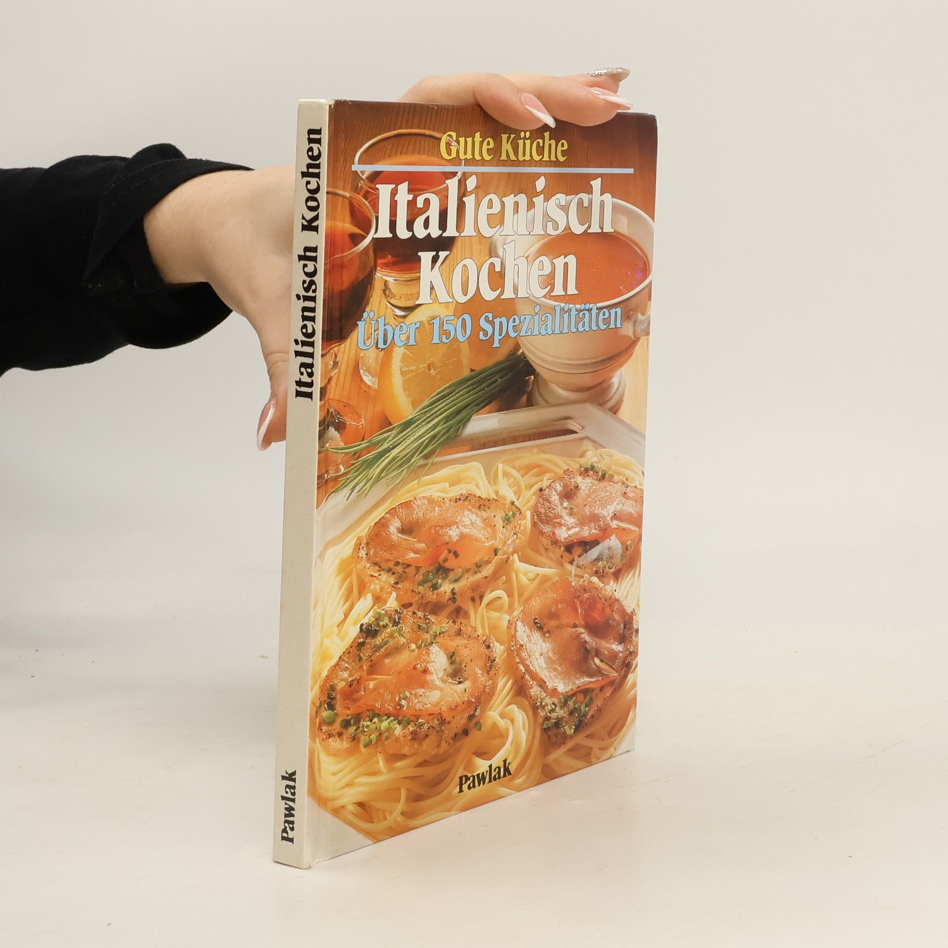 Autorenkollektiv Italienisch kochen