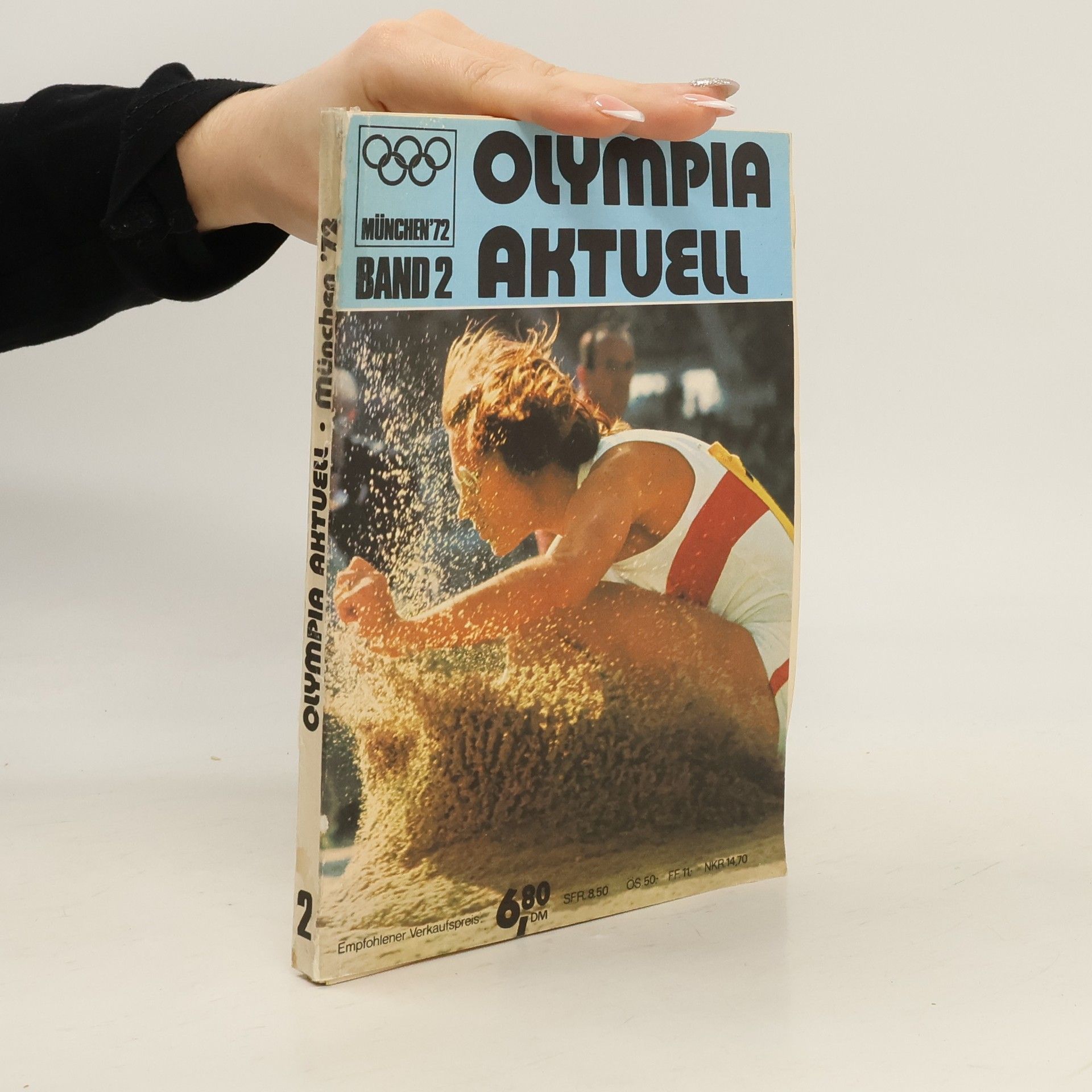 Autorenkollektiv Olympia Aktuell. München 72. Band 2