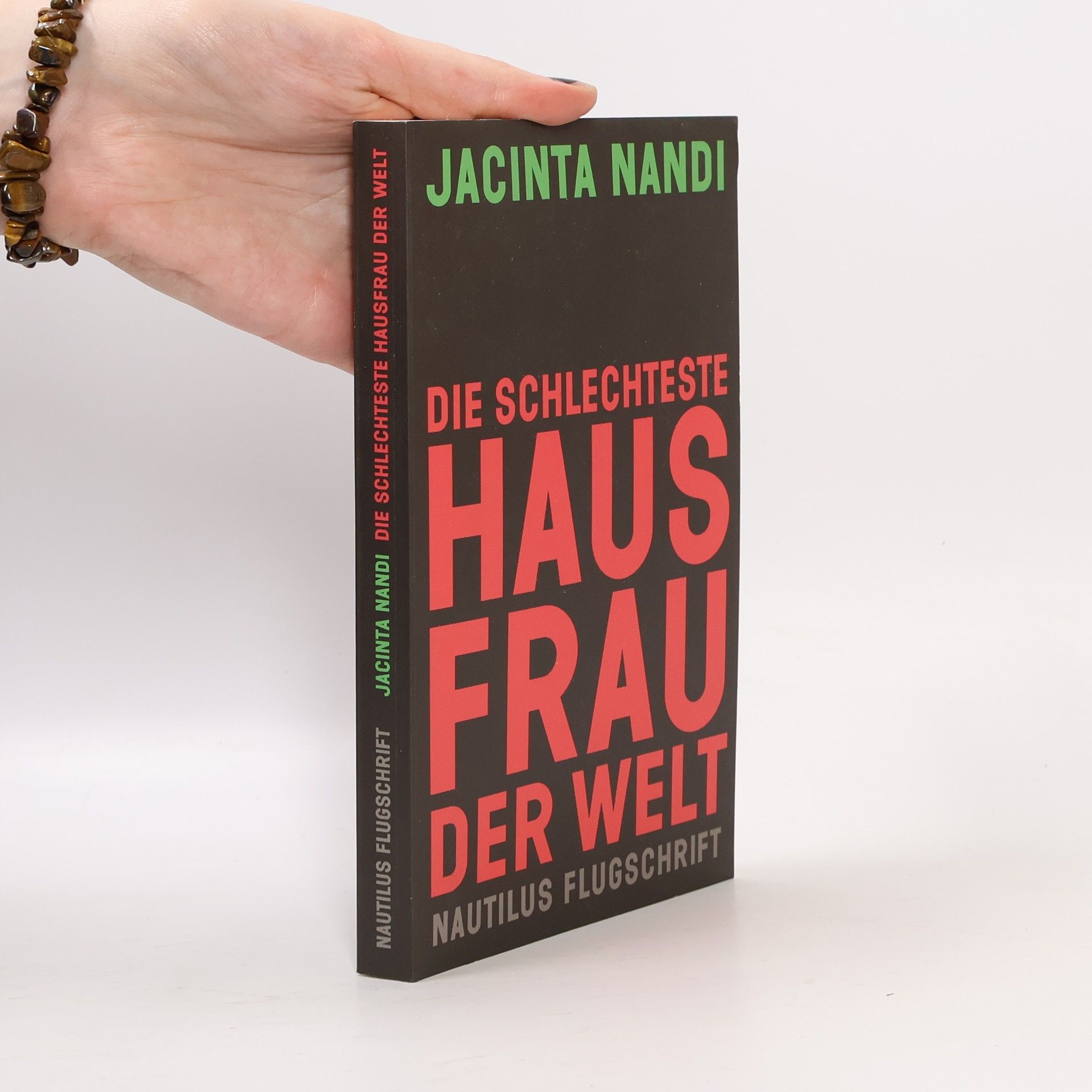 Jacinta Nandi Die schlechteste Hausfrau der Welt